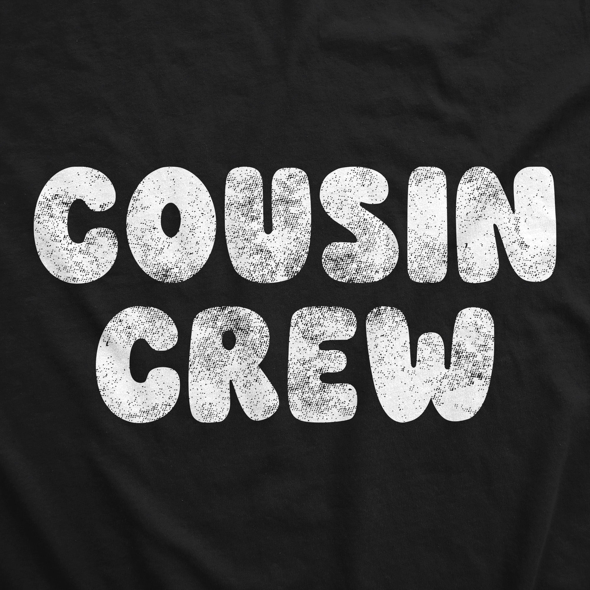 Cousin Crew Youth T Shirt
