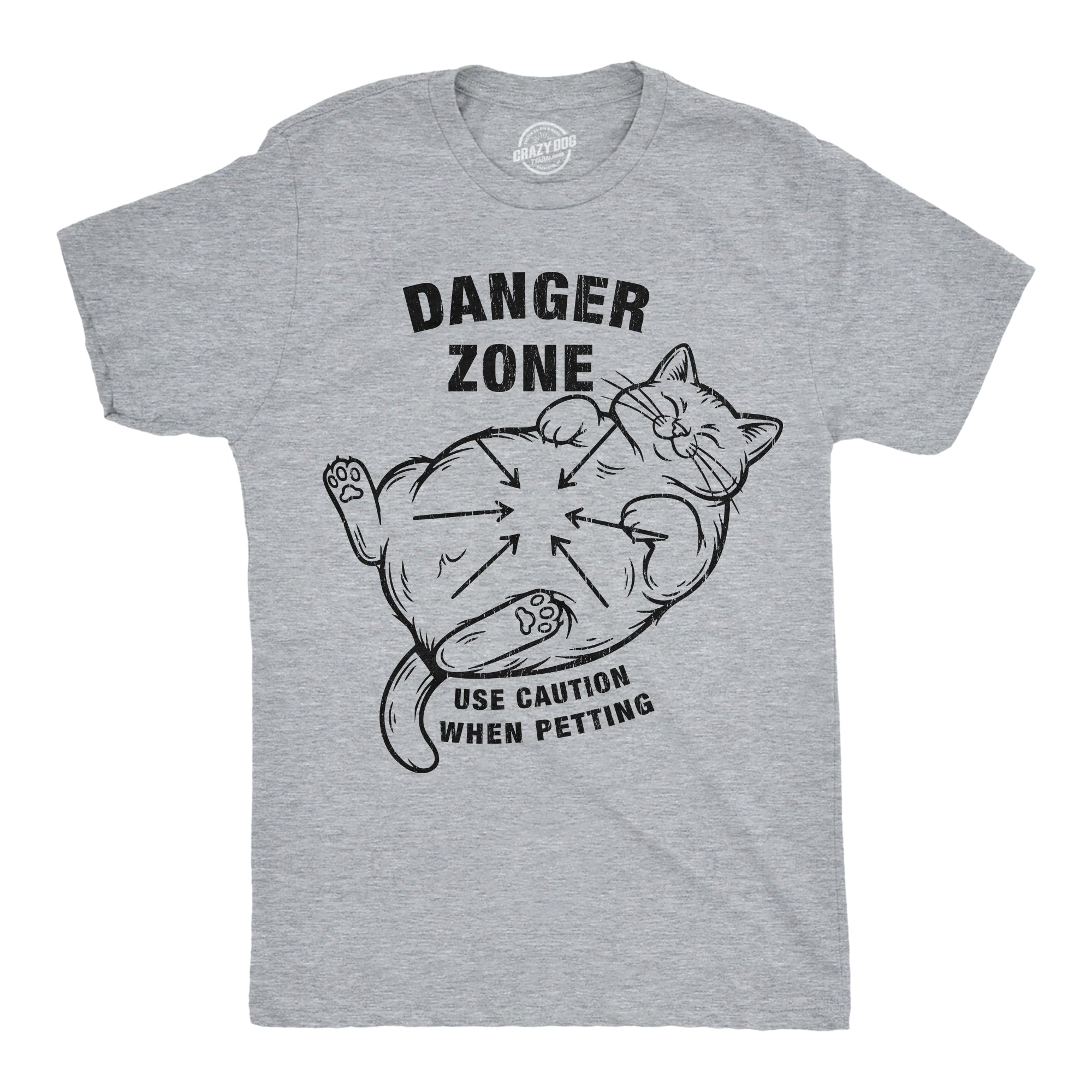 Danger Zone Use Caution When Petting Men's T Shirt