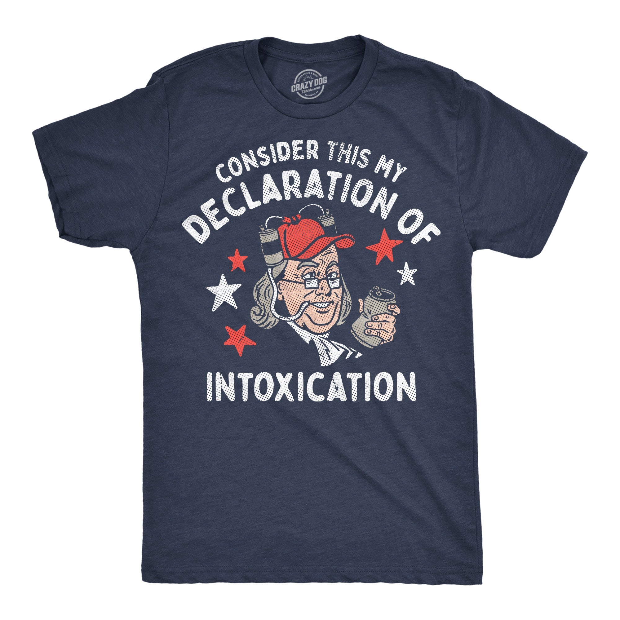 Consider This My Declaration Of Intoxication Men's T Shirt