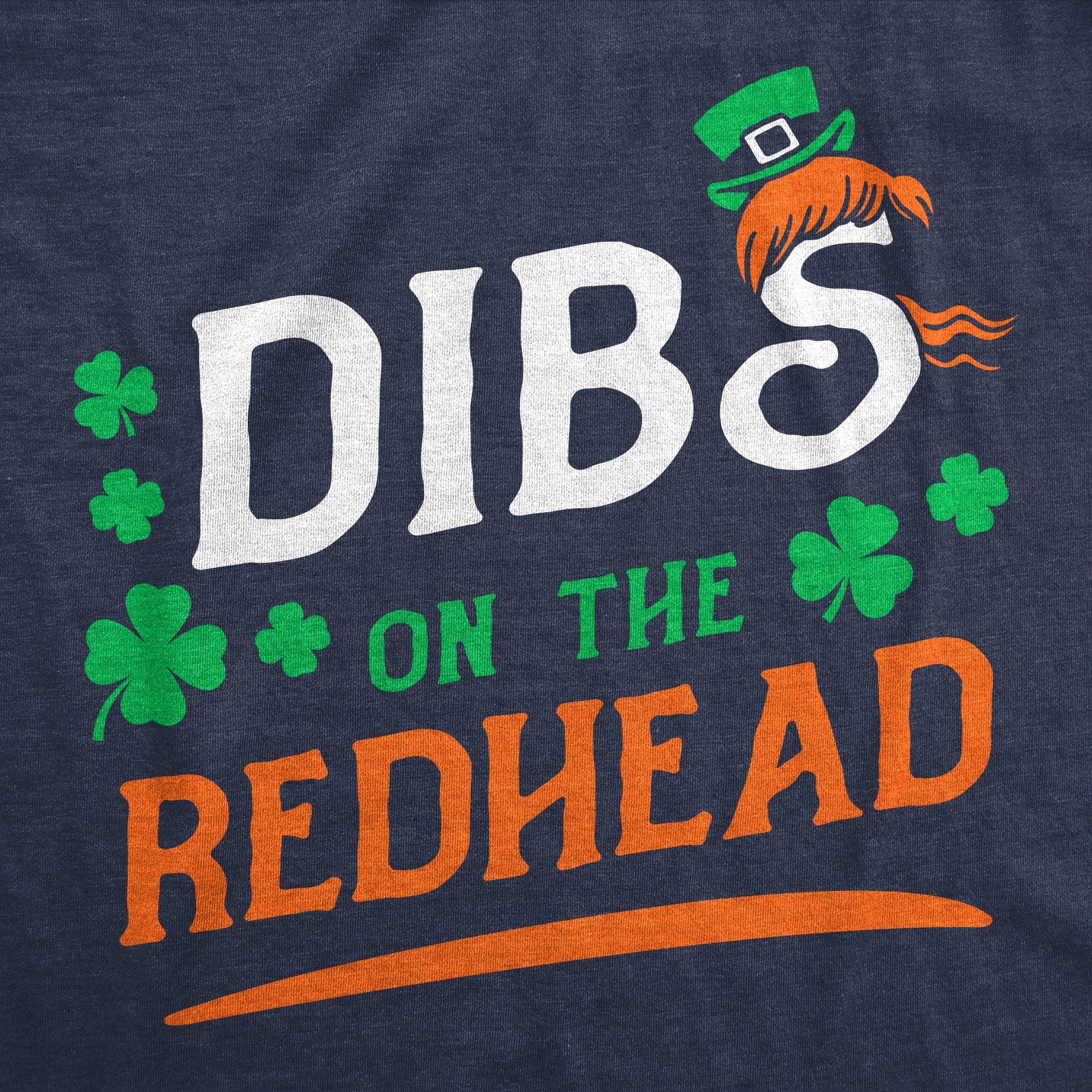 Dibs On The Redhead Men's T Shirt