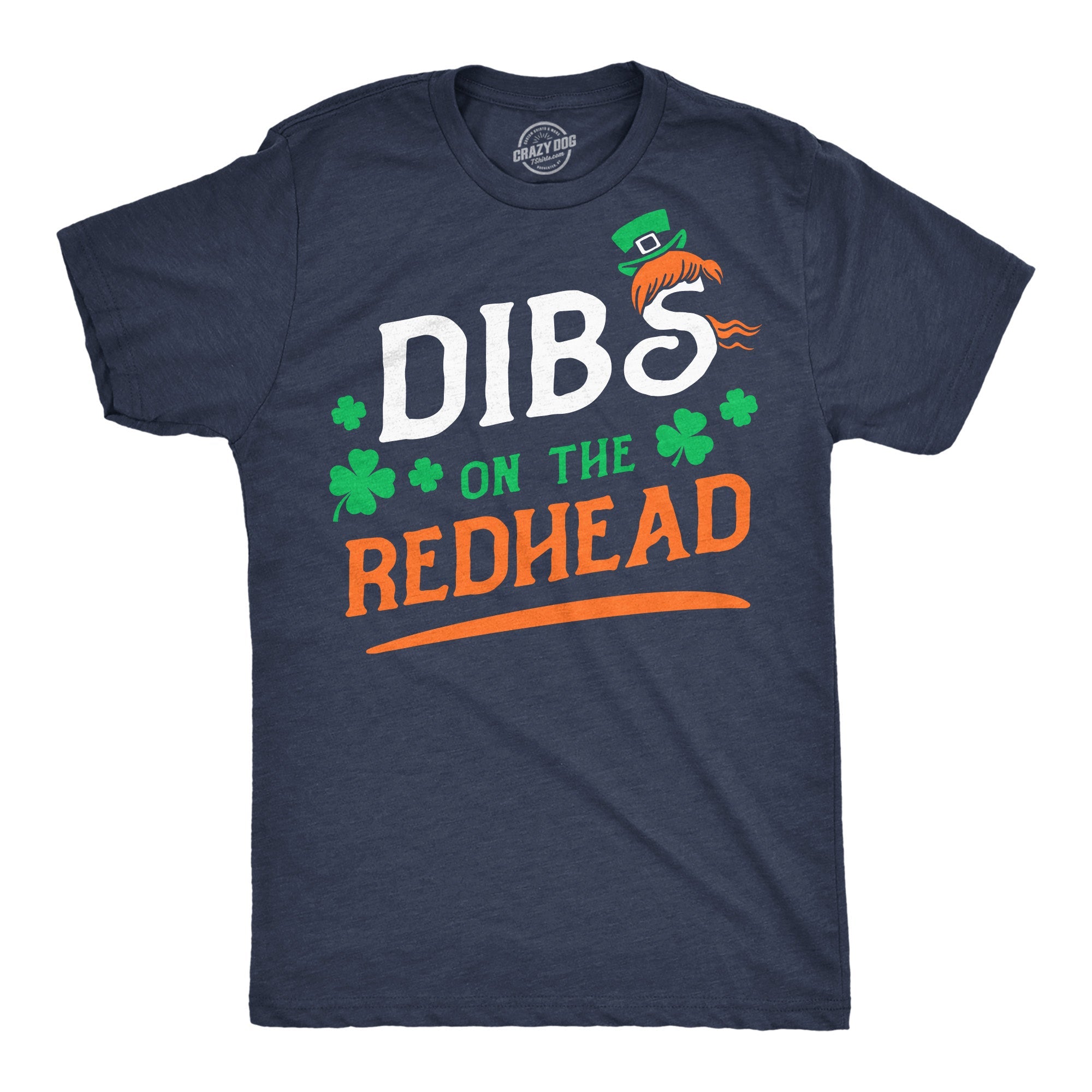 Dibs On The Redhead Men's T Shirt