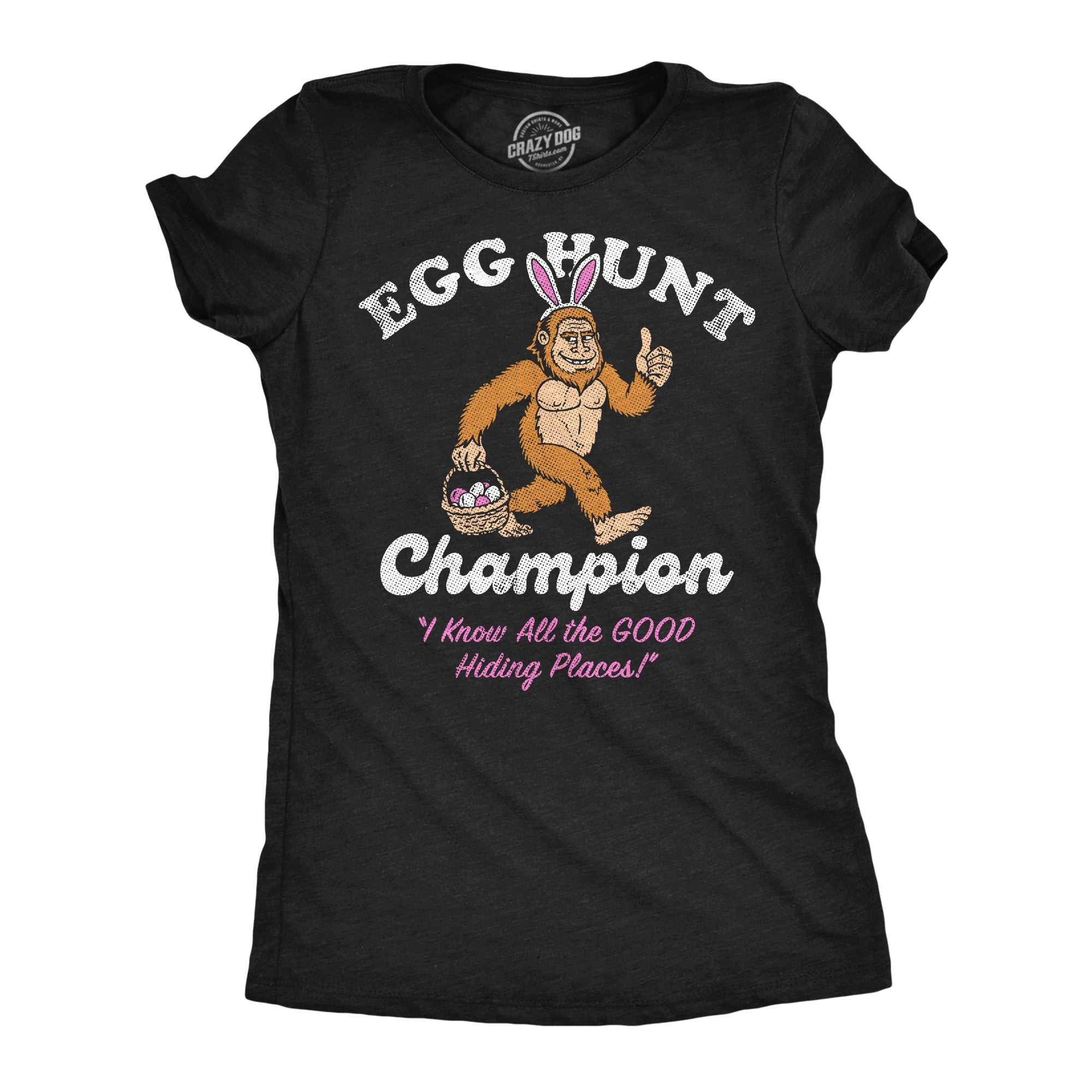 Egg Hunt Champion Bigfoot Women's T Shirt