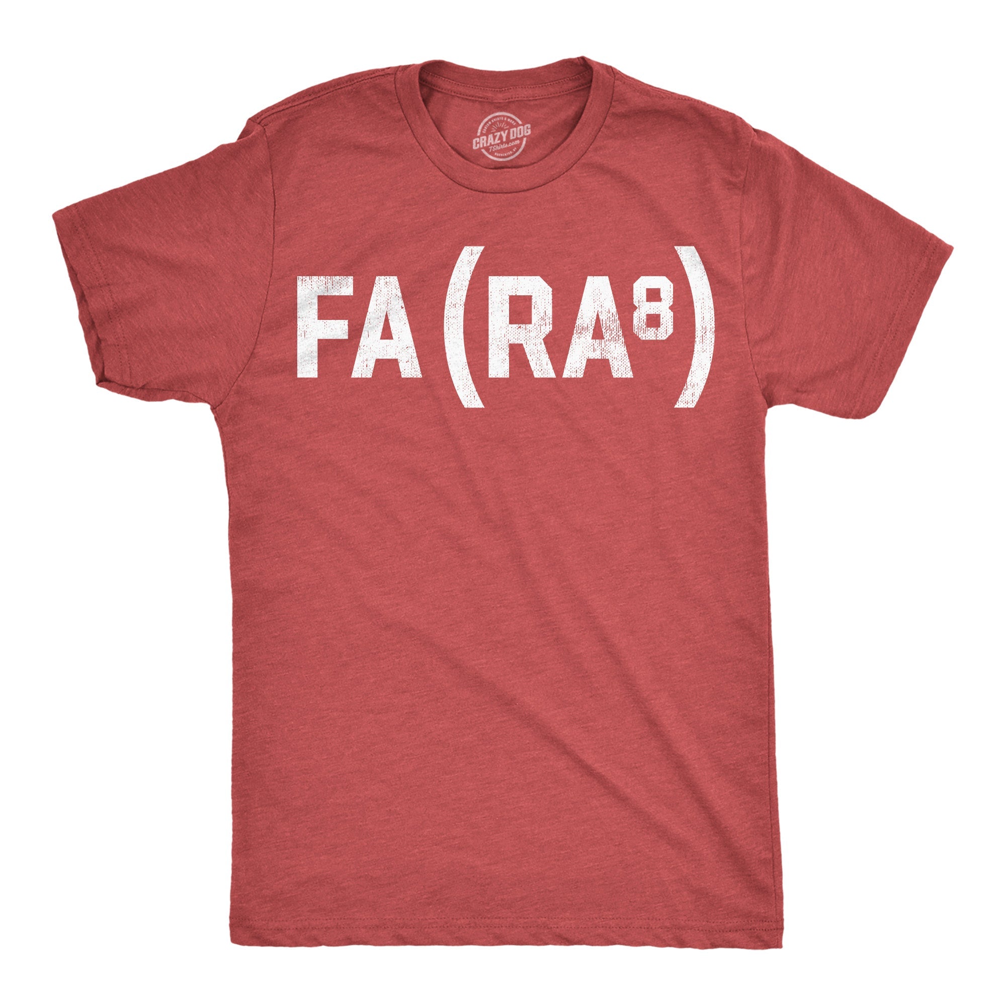 Fa Ra To The 8th Men's T Shirt