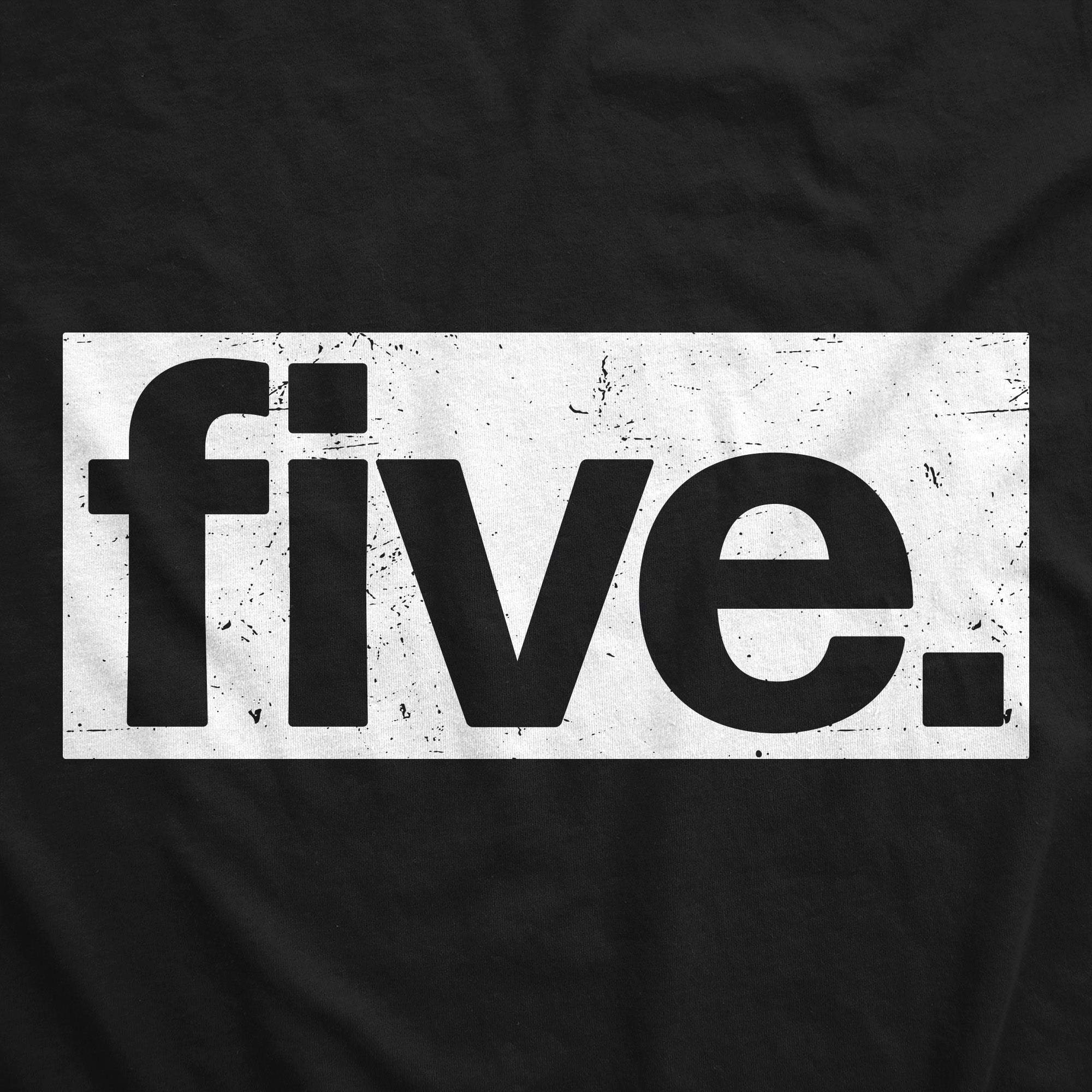 Five Birthday Toddler T Shirt