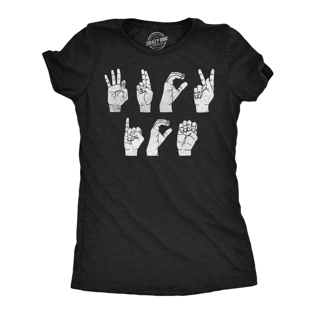 Fuck Ice Sign Language Women's T Shirt
