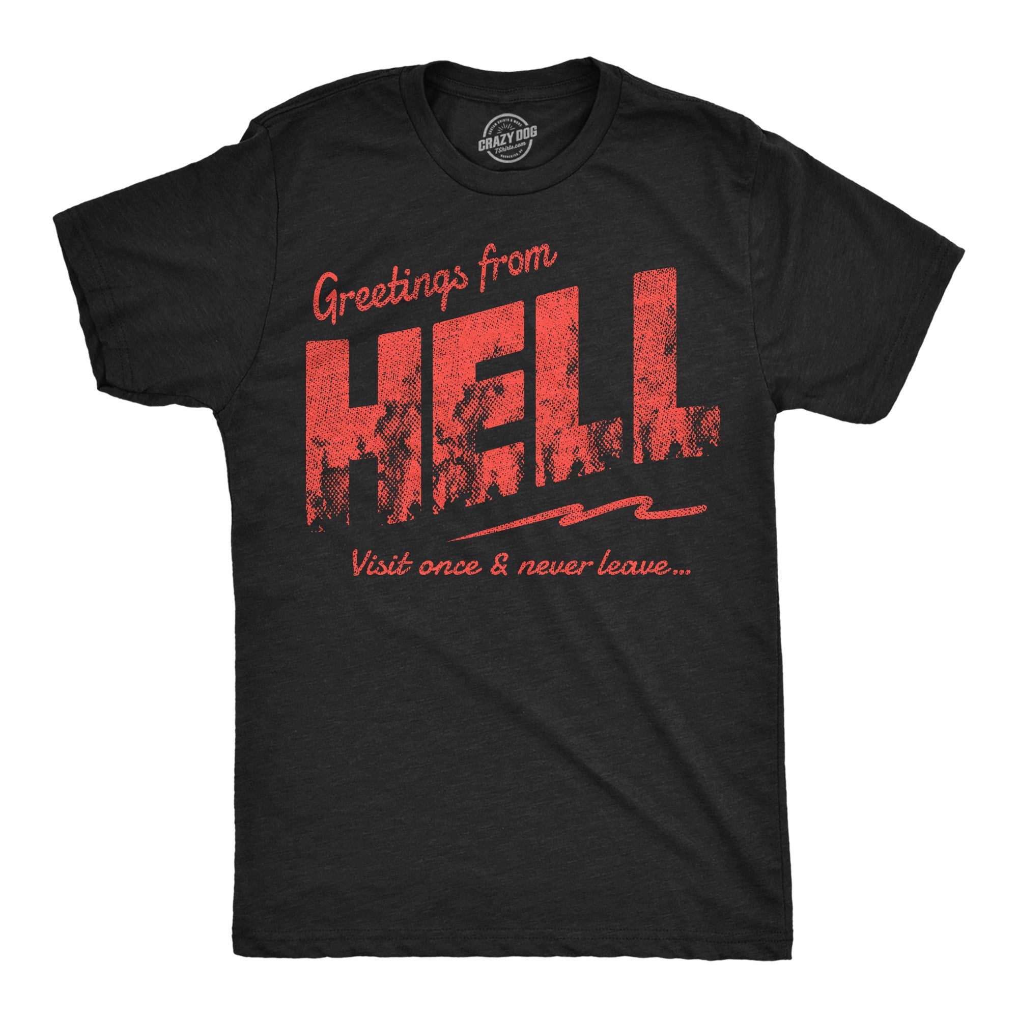 Greetings From Hell Men's T Shirt