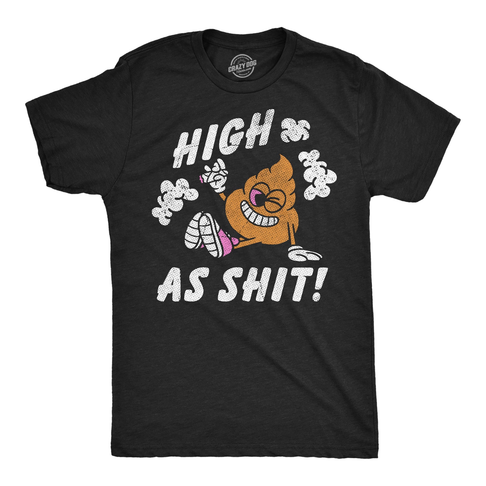 High As Shit Men's T Shirt