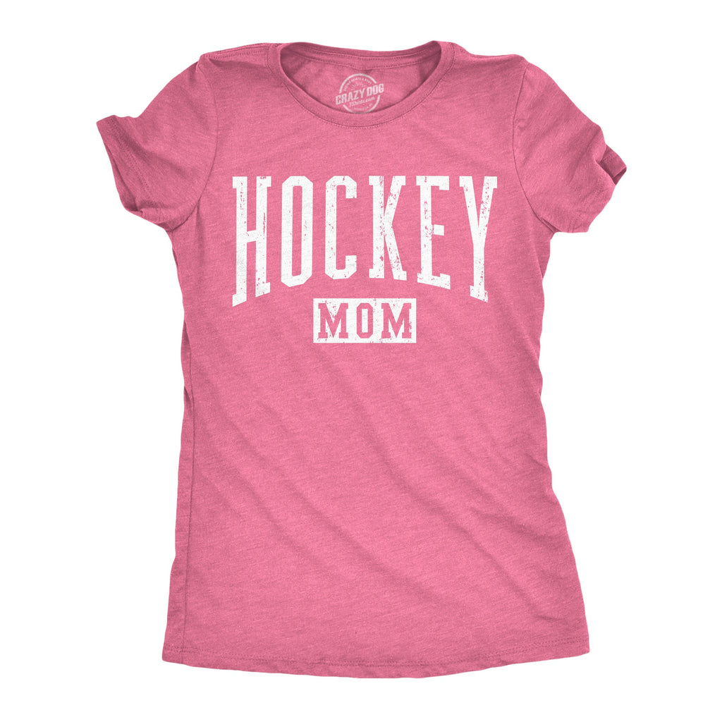 Hockey Mom Women's T Shirt