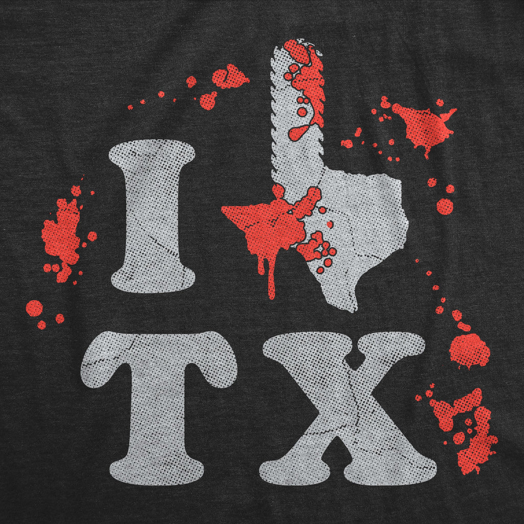 I Chainsaw Texas Men's T Shirt