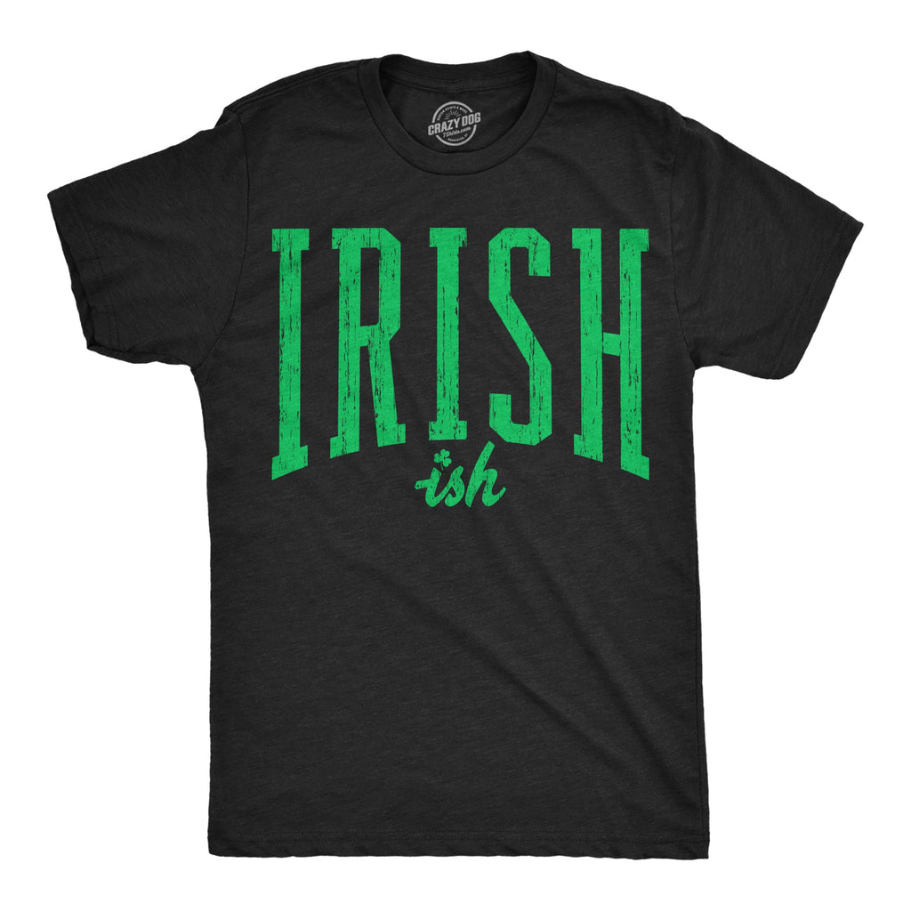 Irishish Men's T Shirt