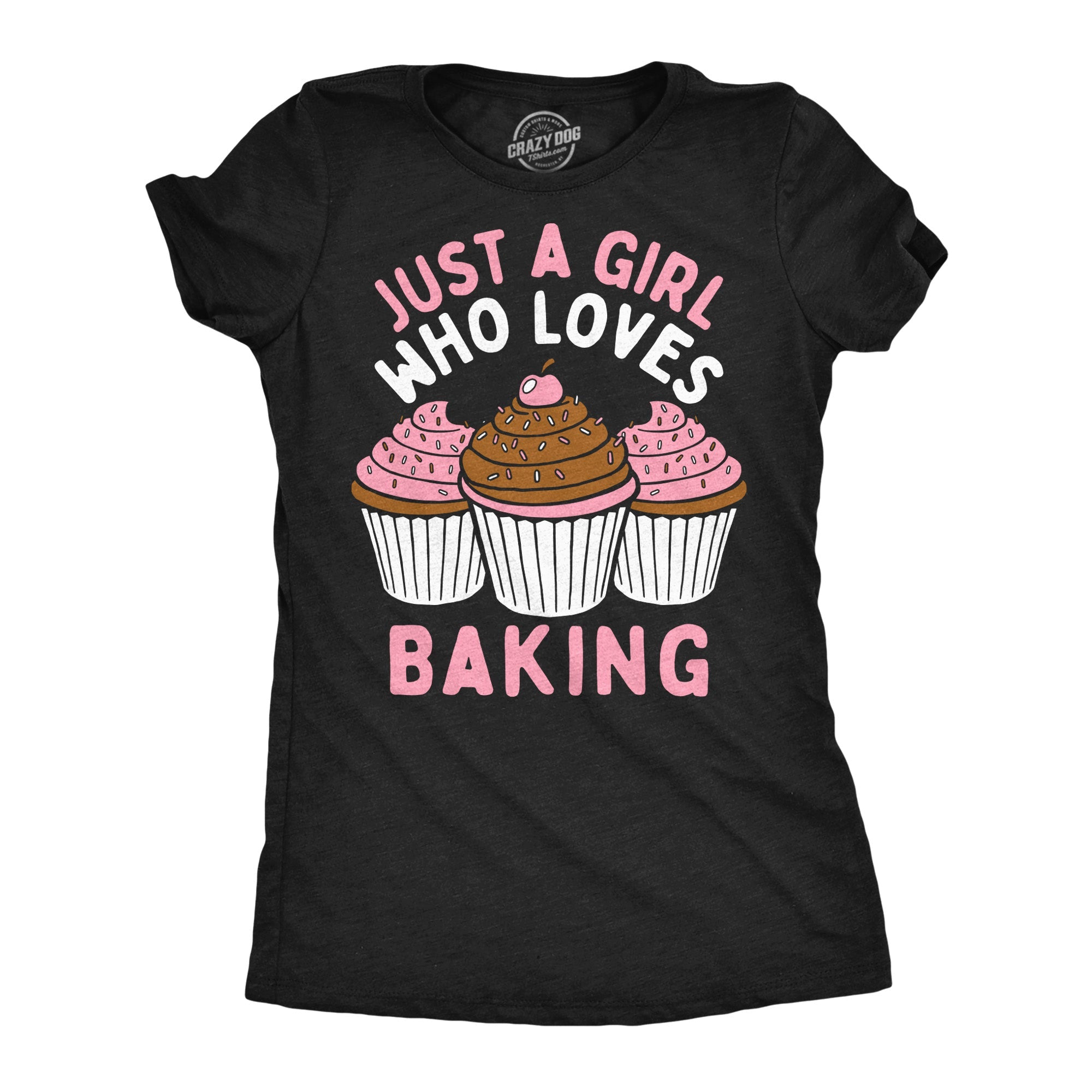 Just A Girl Who Loves Baking Women's T Shirt