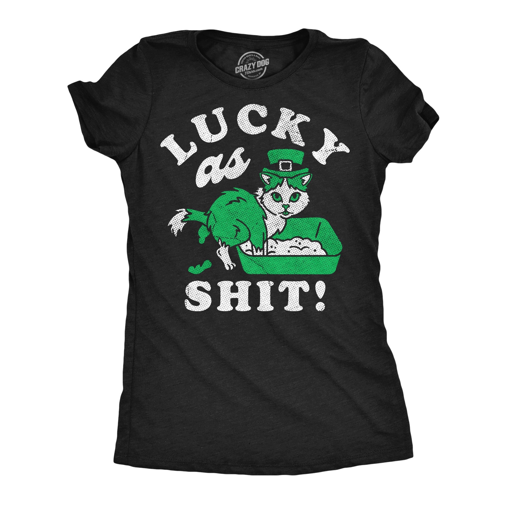 Lucky As Shit Cat Women's T Shirt