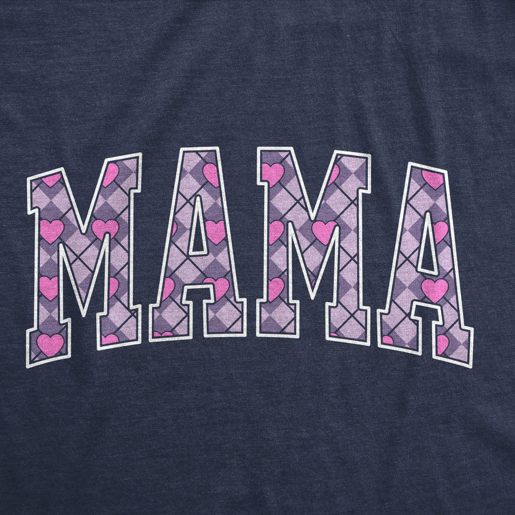 Mama Text Women's T Shirt
