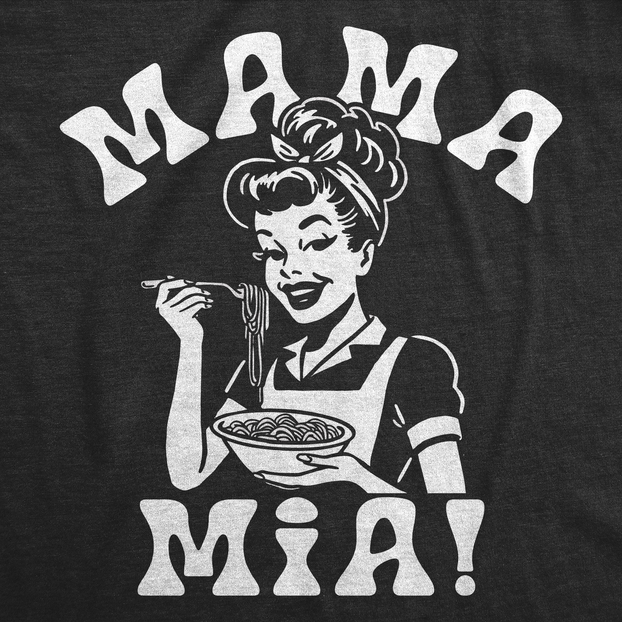 Mama Mia Pasta Women's T Shirt