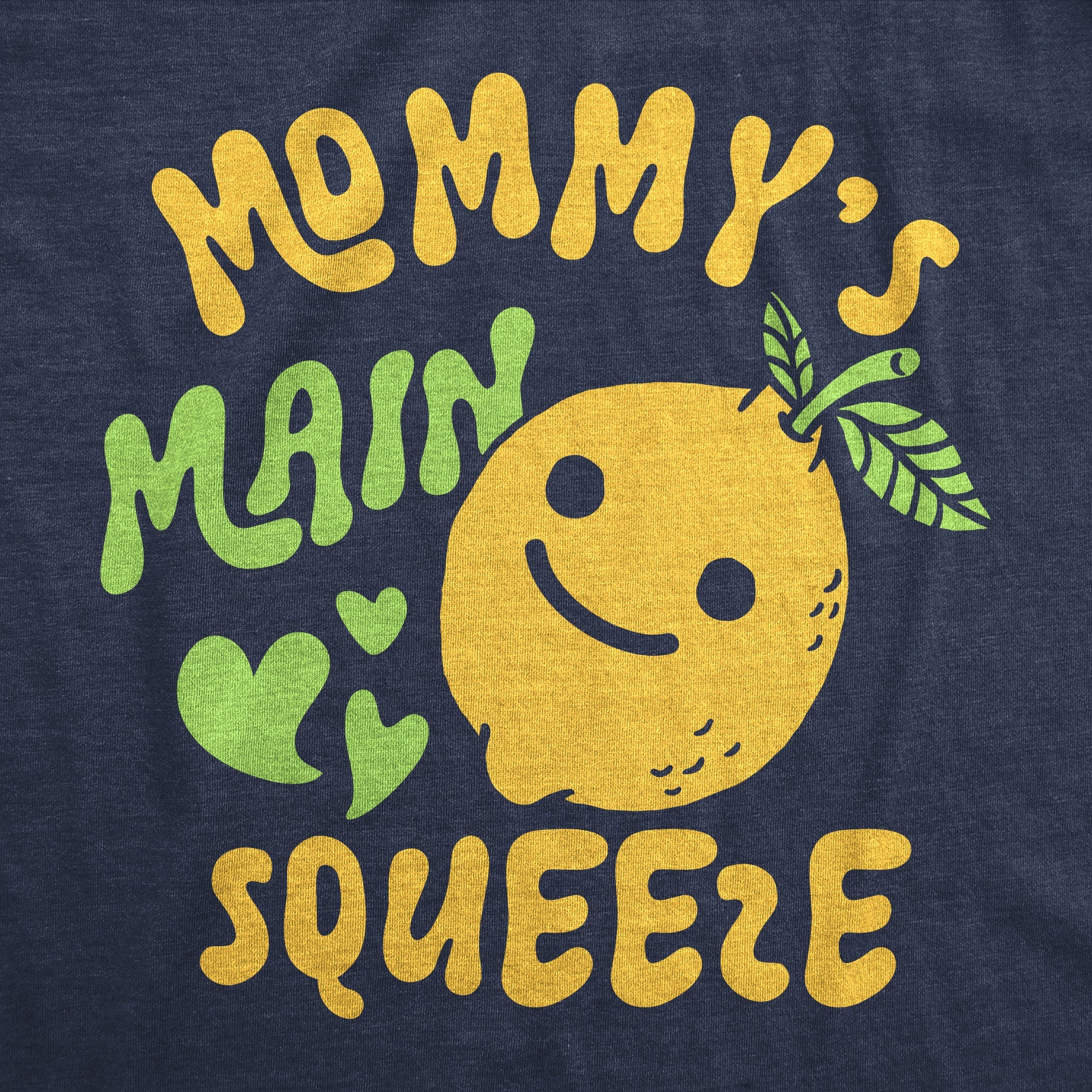 Mommys Main Squeeze Toddler T Shirt