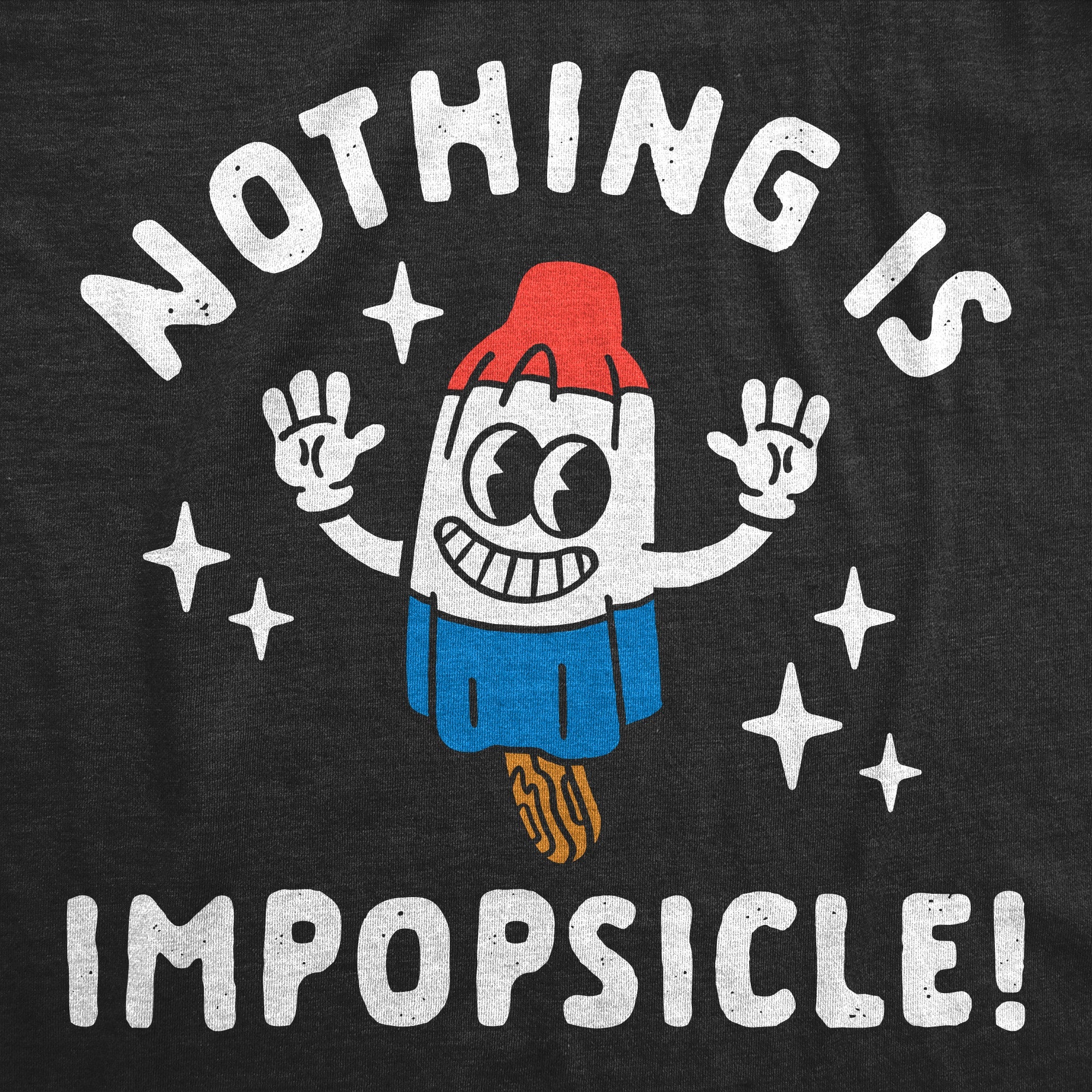Nothing Is Impopsicle Youth T Shirt