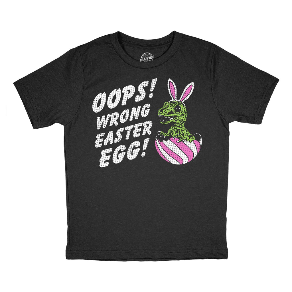 Oops Wrong Easter Egg Youth T Shirt