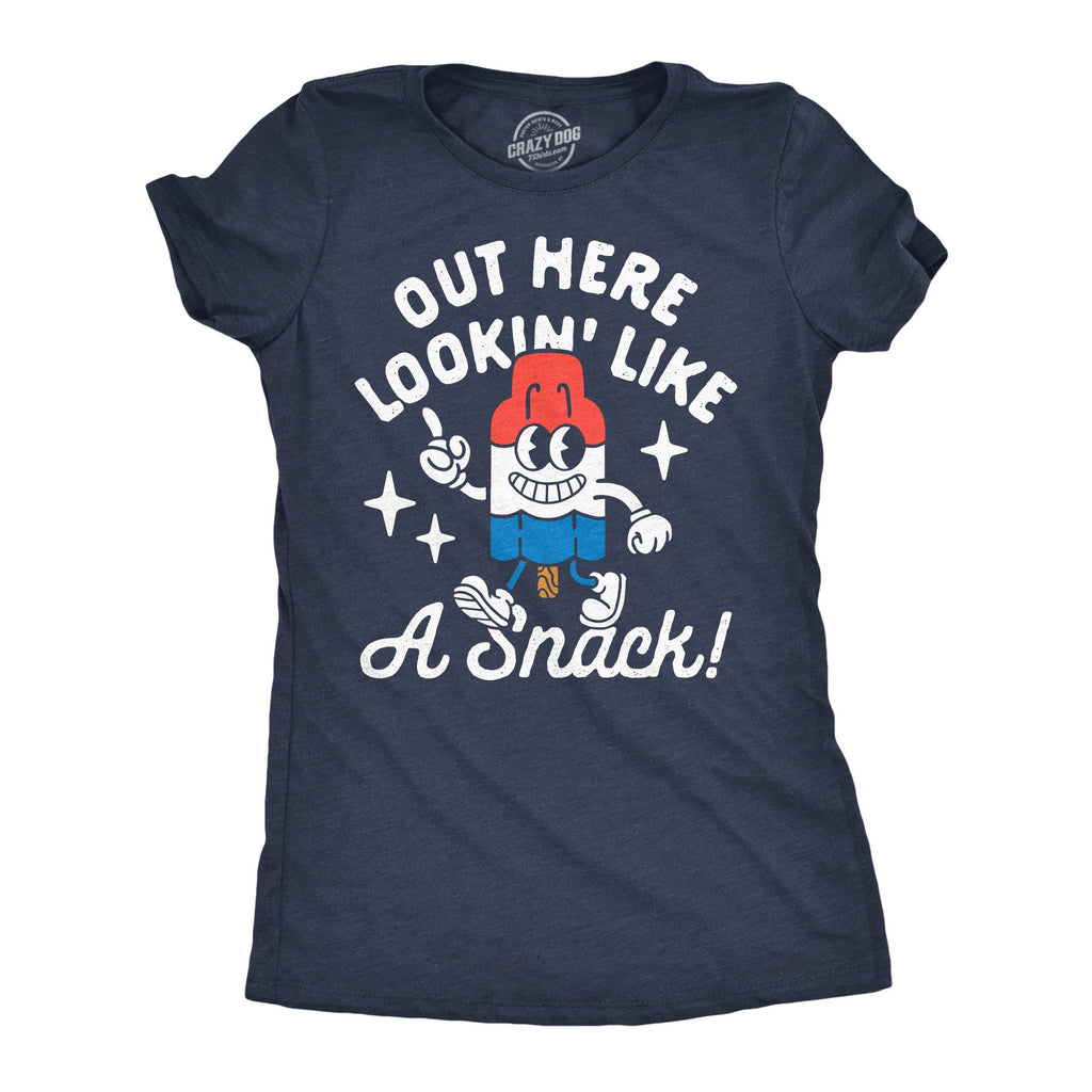 Out Here Lookin Like A Snack Ice Pop Women's T Shirt