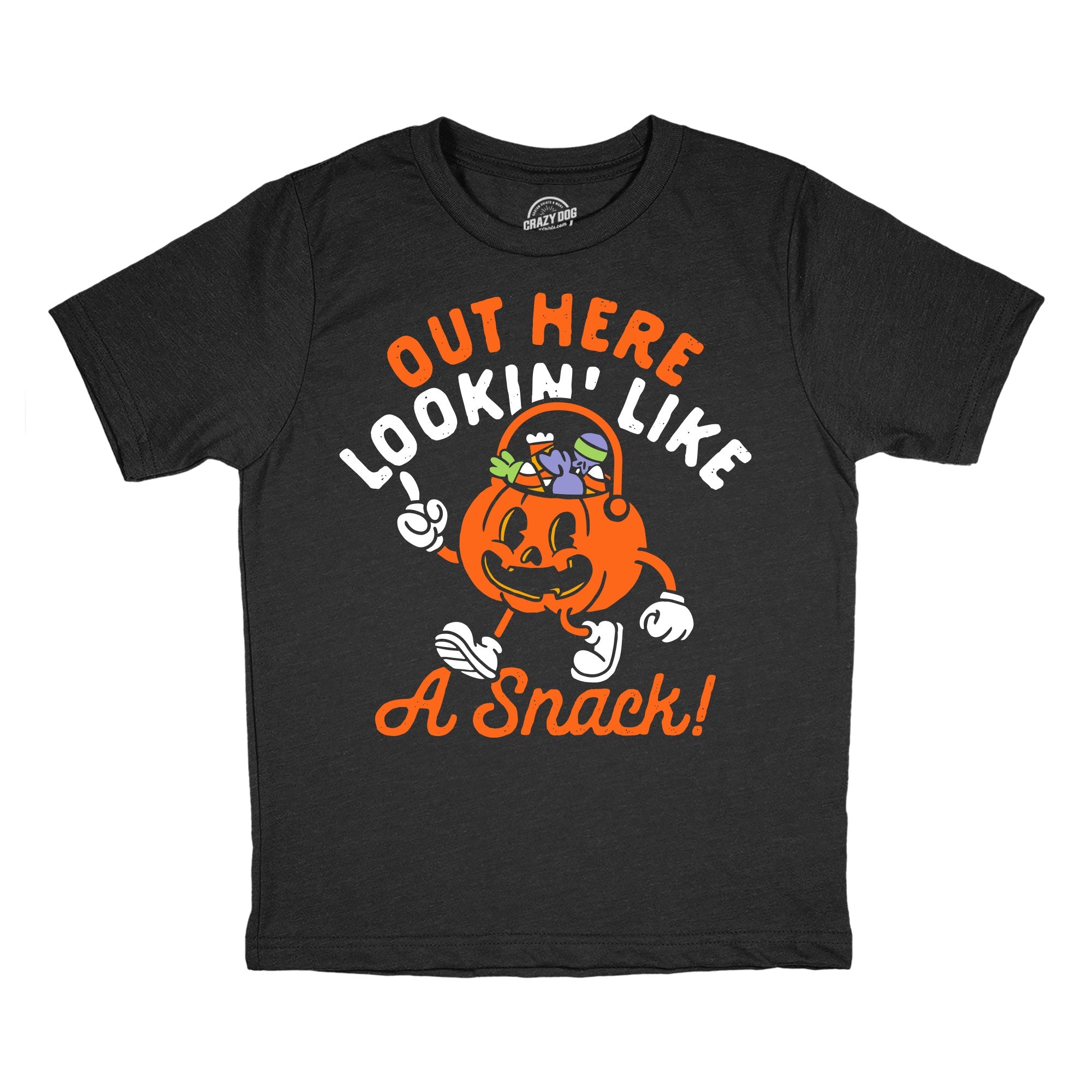 Out Here Lookin Like A Snack Candy Bucket Youth T Shirt