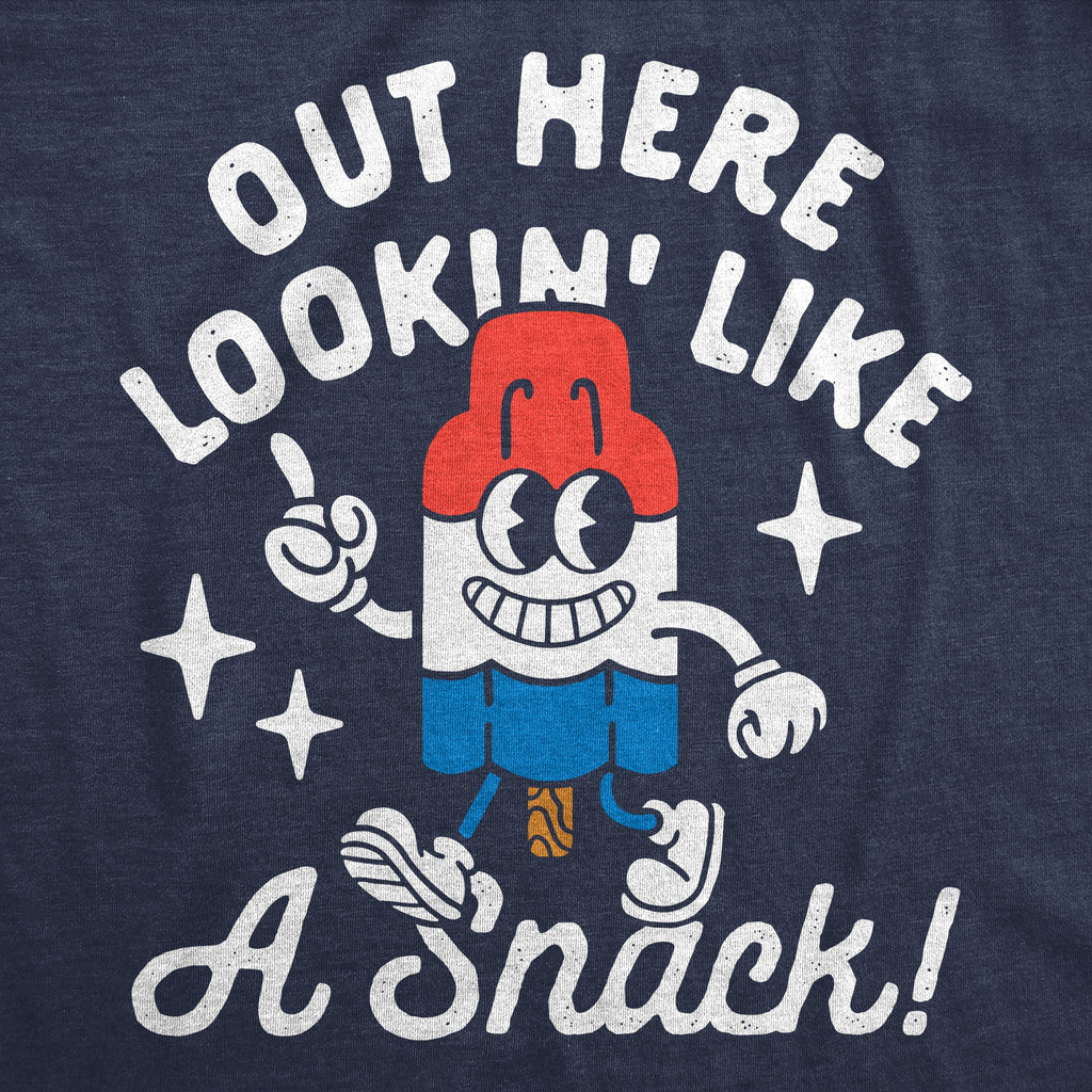 Out Here Lookin Like A Snack Ice Pop Women's T Shirt