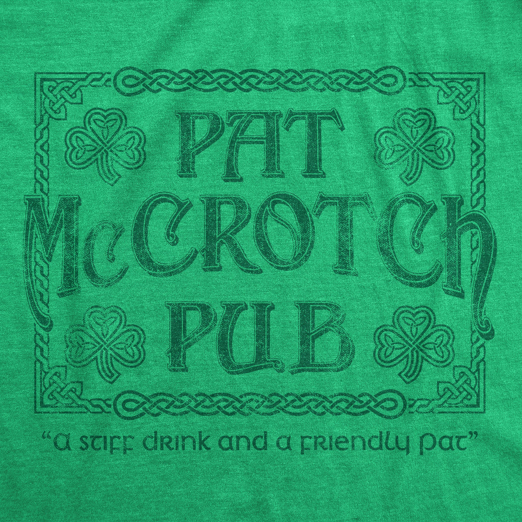 Pat McCrotch Pub Men's T Shirt