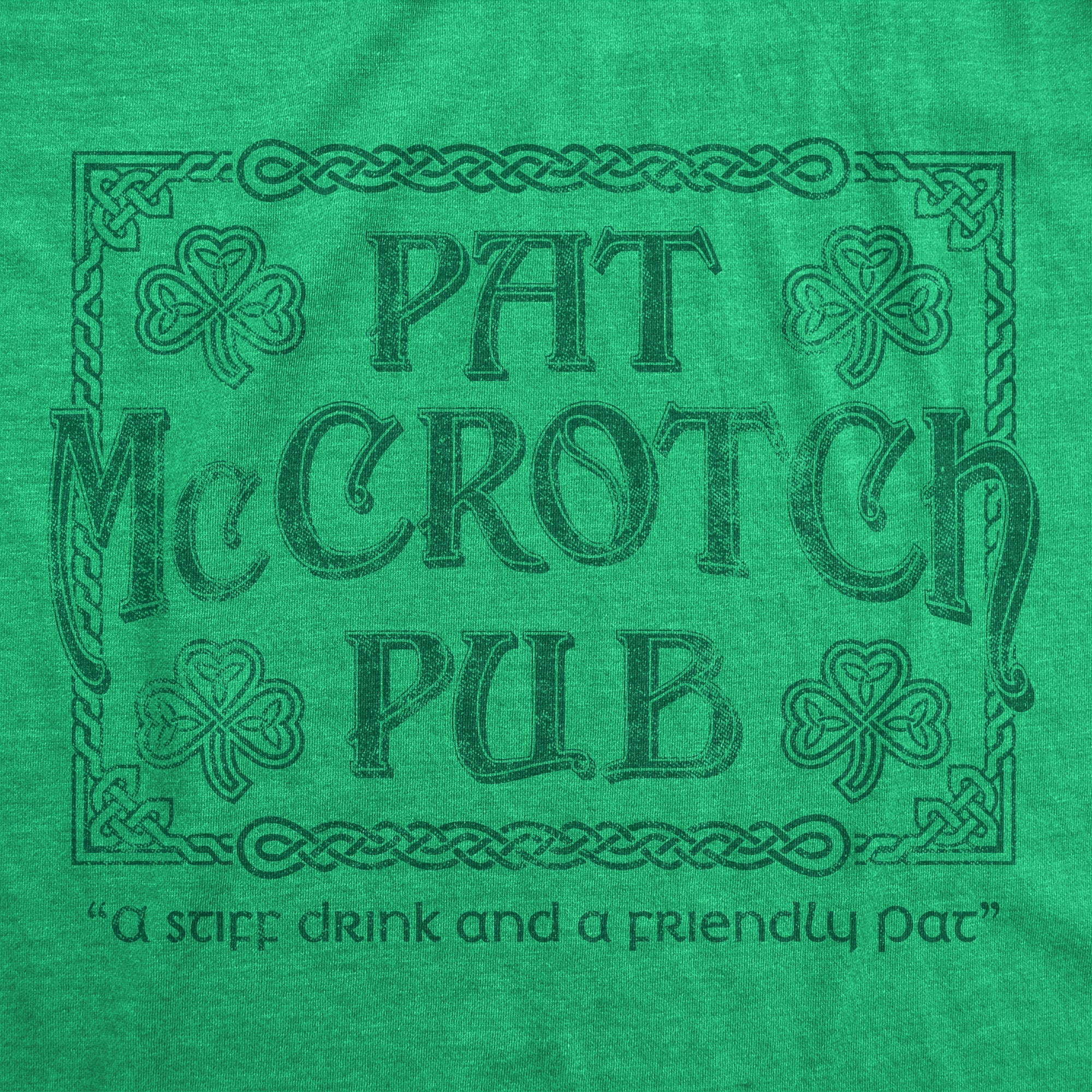 Pat McCrotch Pub Men's T Shirt
