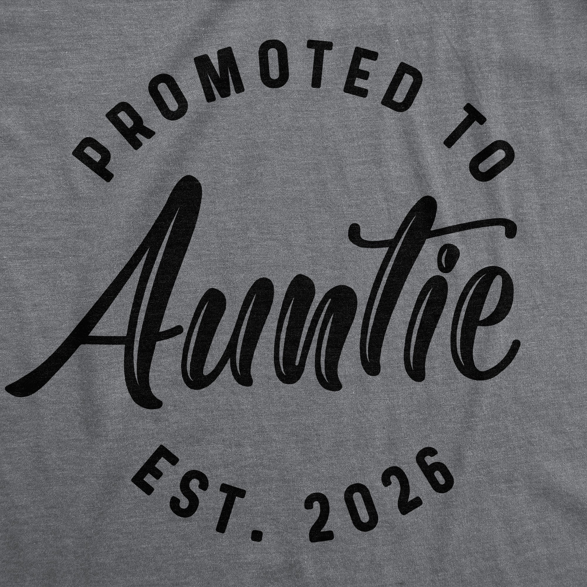 Promoted To Auntie 2026 Women's T Shirt