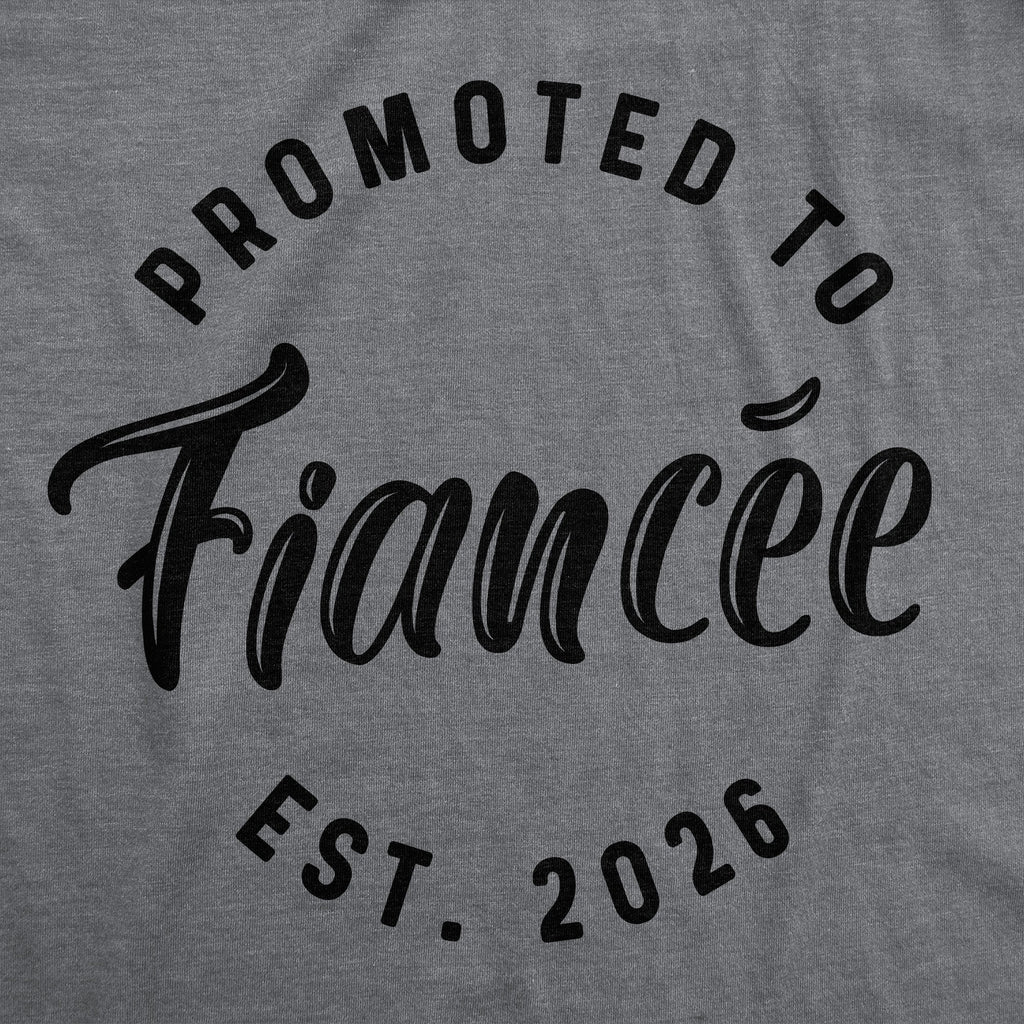 Promoted To Fiancee 2026 Women's T Shirt