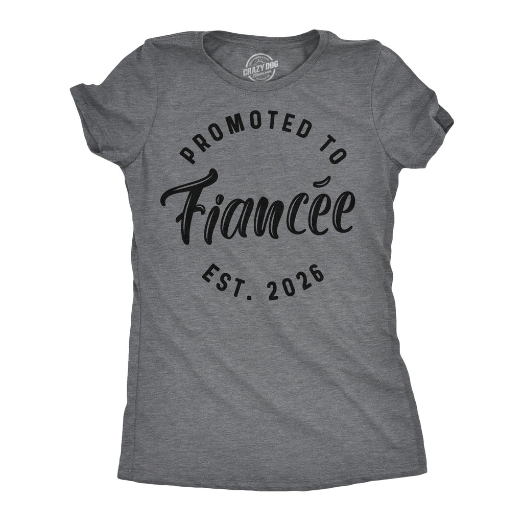 Promoted To Fiancee 2026 Women's T Shirt