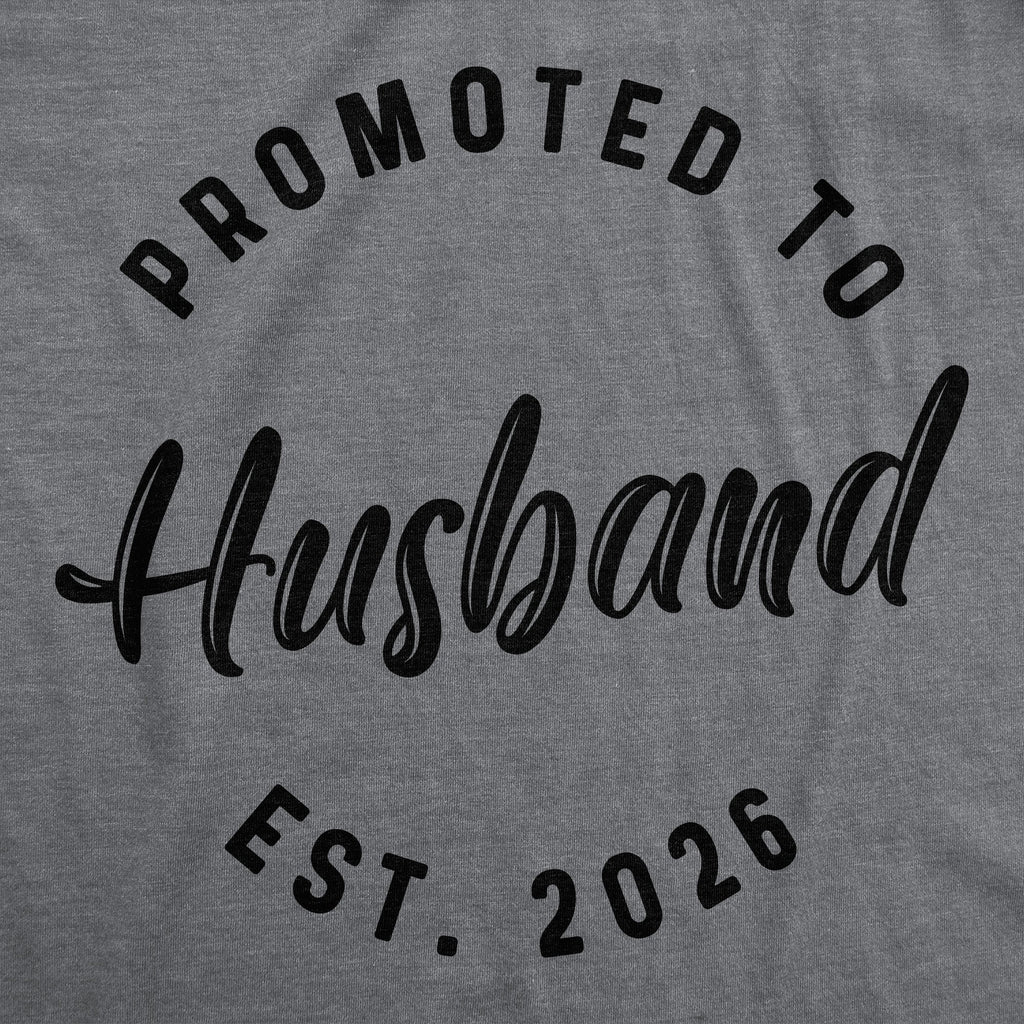 Promoted To Husband 2026 Men's T Shirt