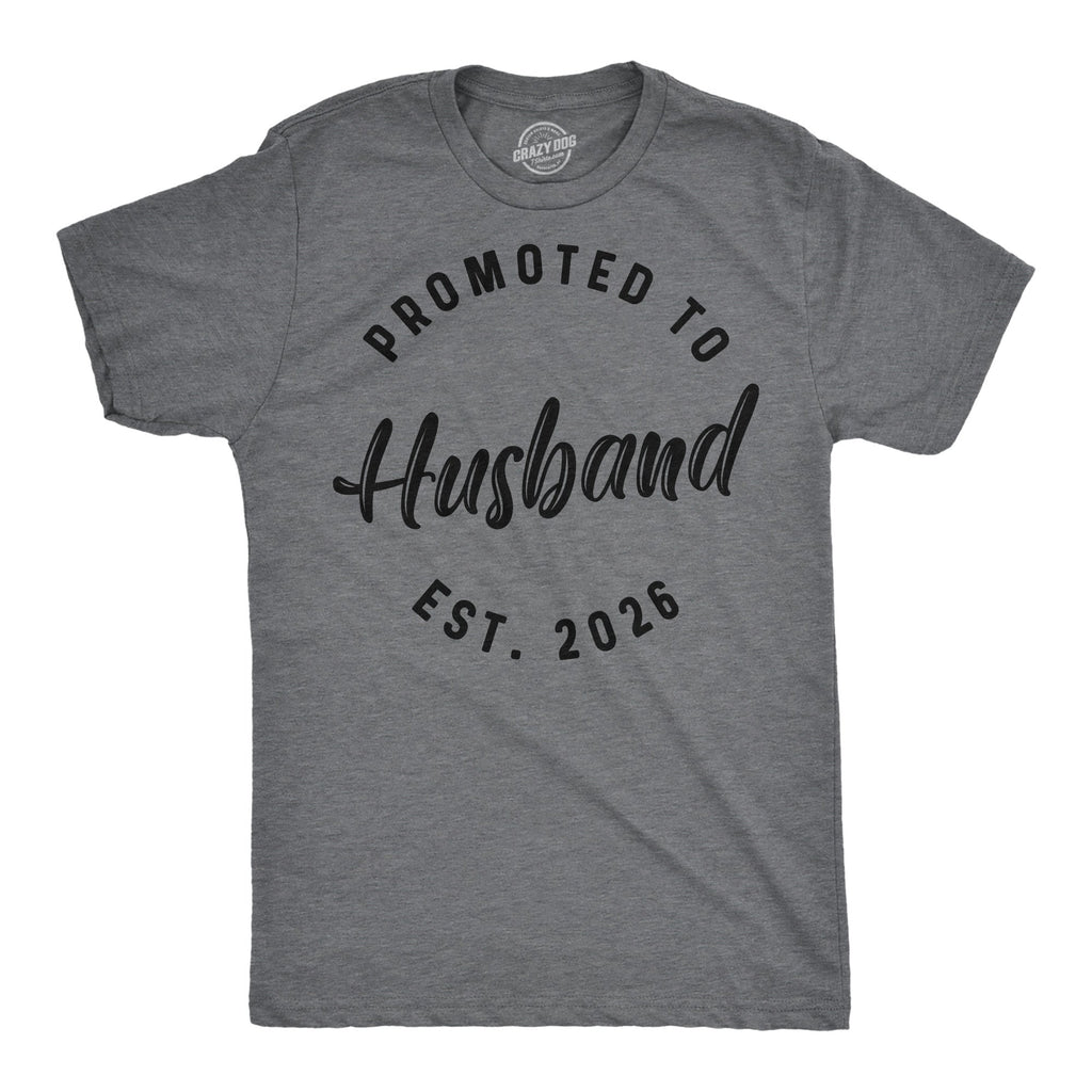 Promoted To Husband 2026 Men's T Shirt