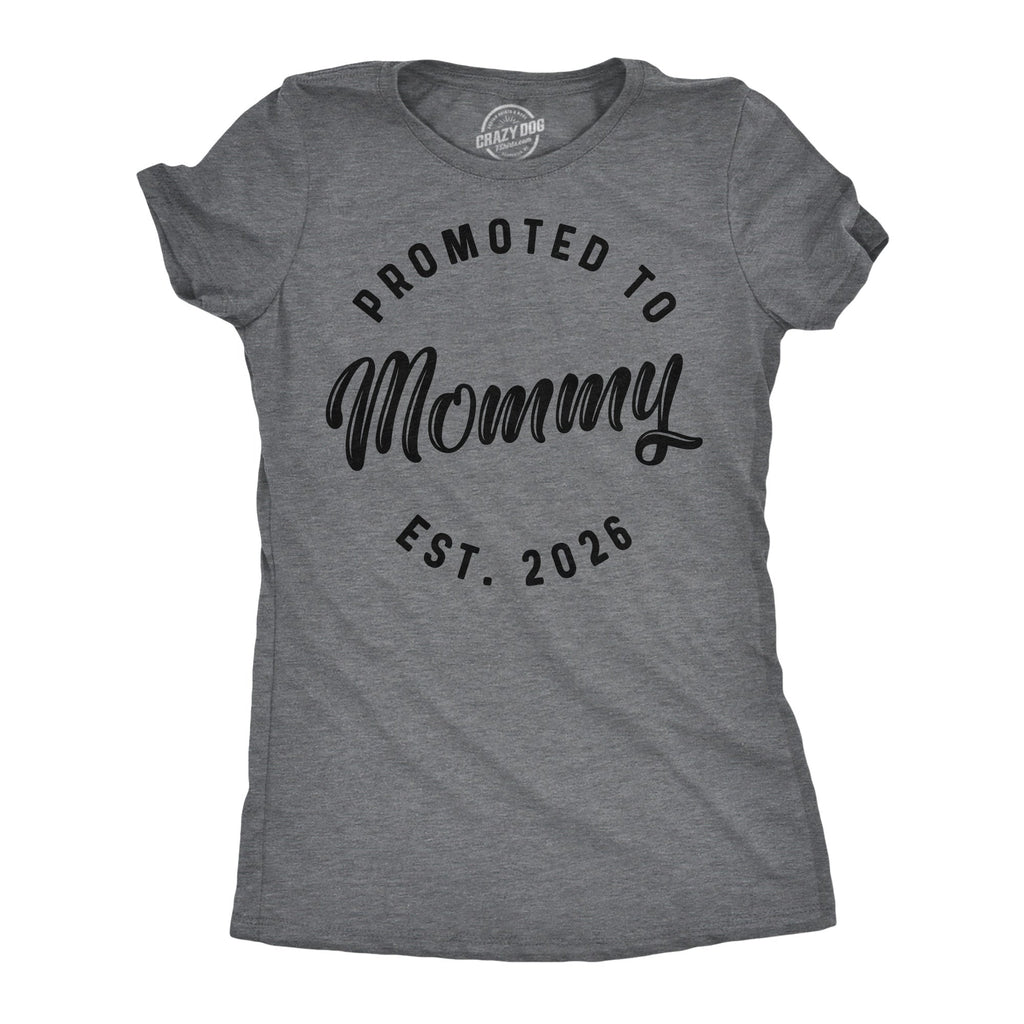 Promoted To Mommy 2026 Women's T Shirt