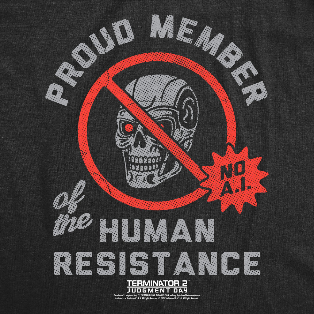 Proud Member Of The Human Resistance Men's T Shirt