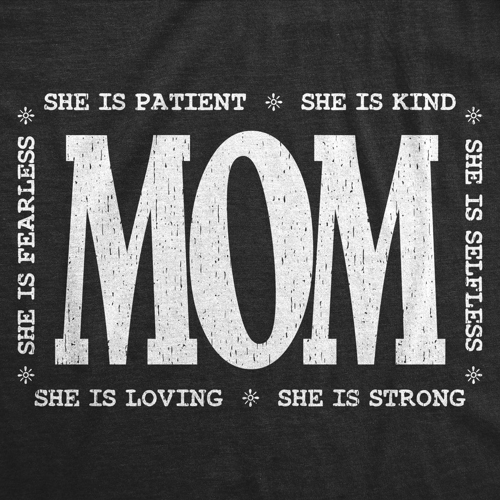 She Is Mom Women's T Shirt