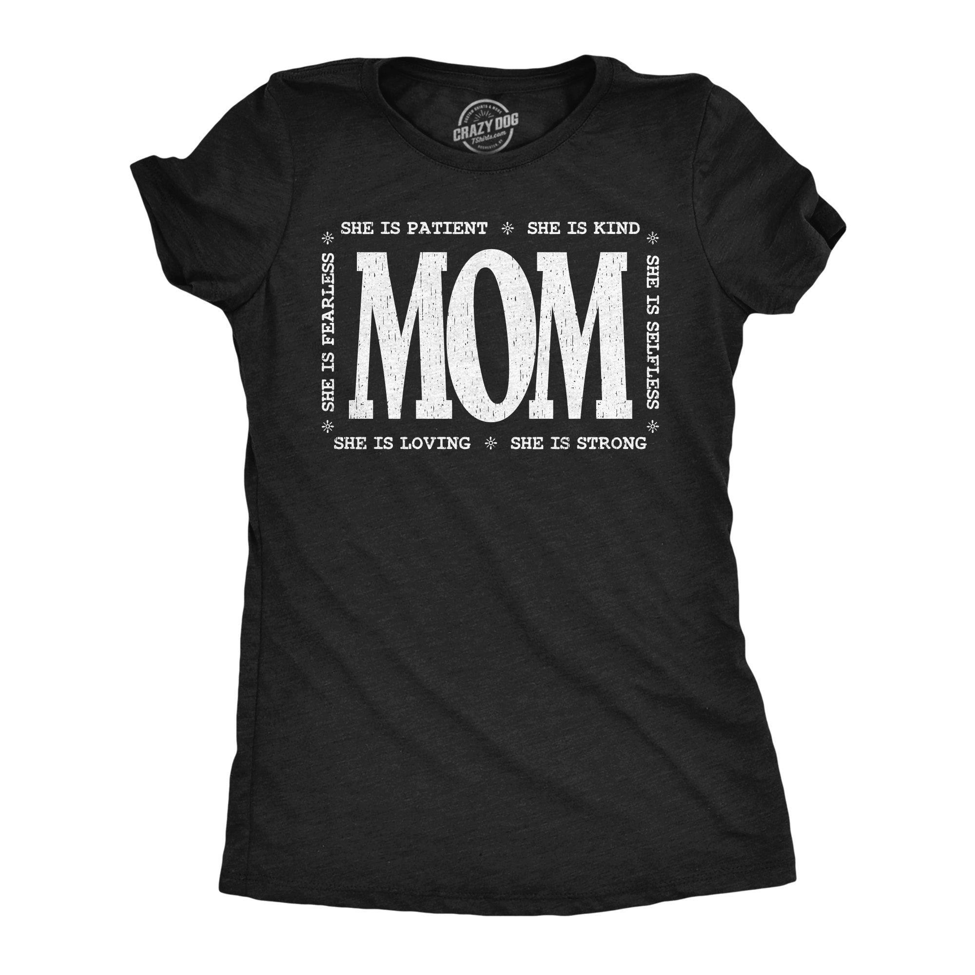 She Is Mom Women's T Shirt
