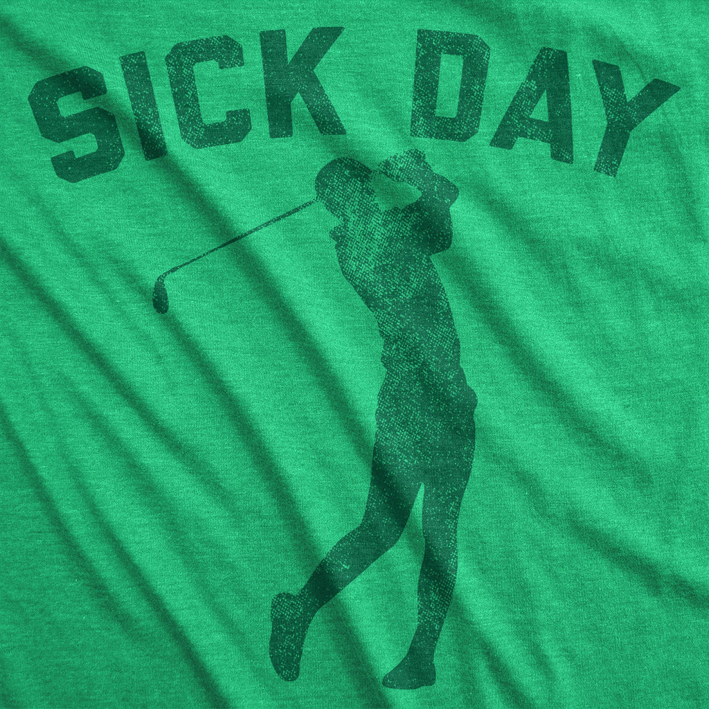 Sick Day Golfing Men's T Shirt