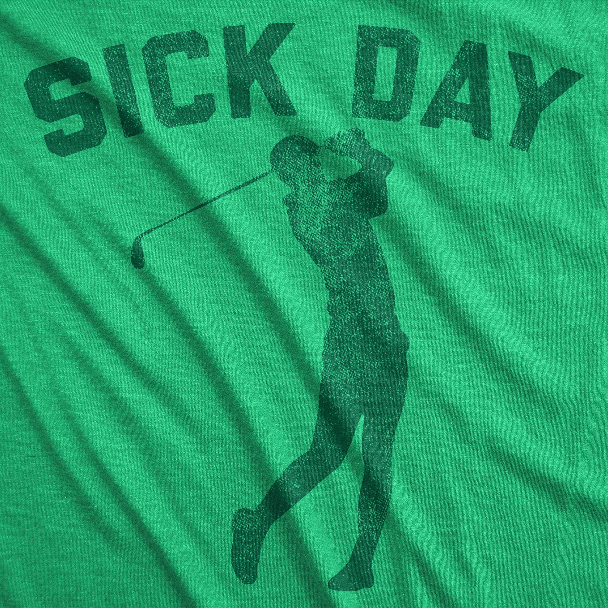 Sick Day Golfing Men's T Shirt