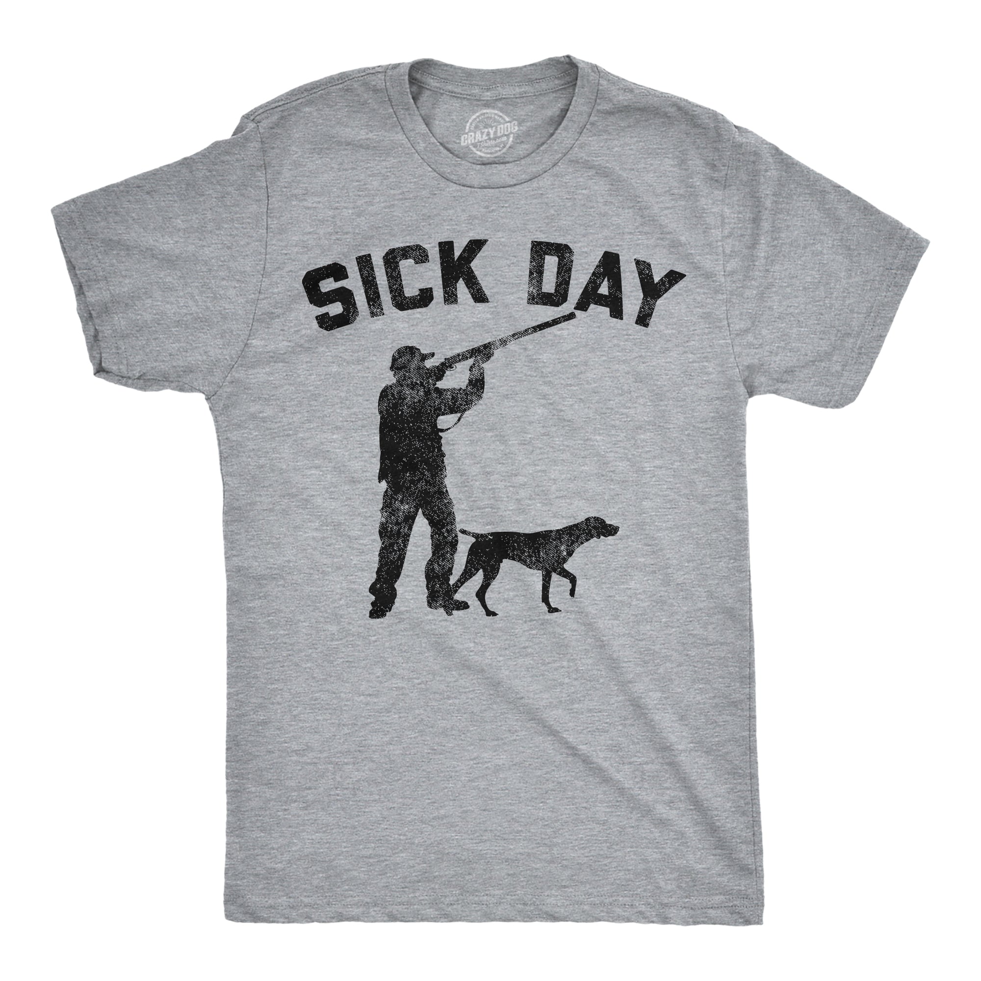Sick Day Hunting Men's T Shirt