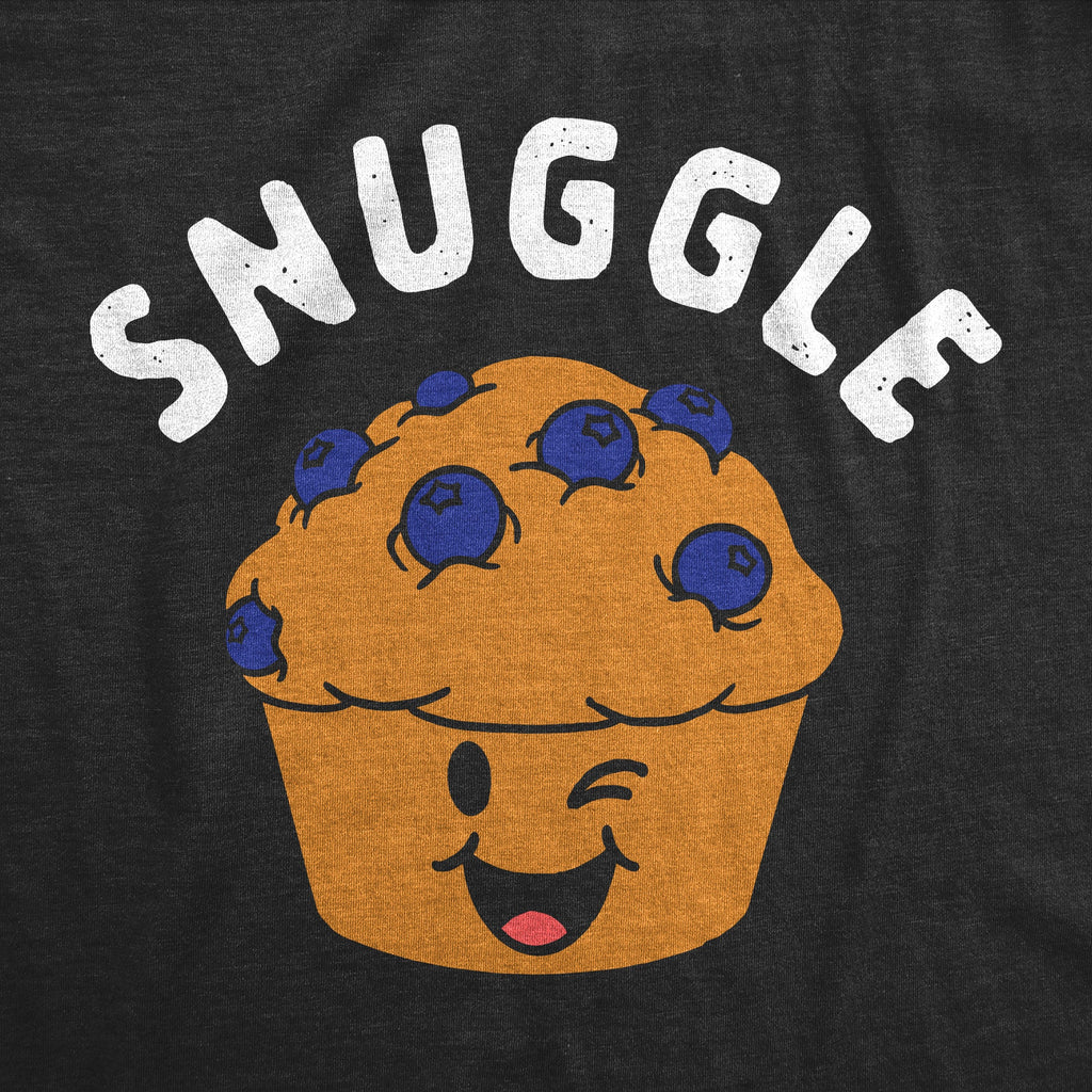 Snuggle Muffin Toddler T Shirt