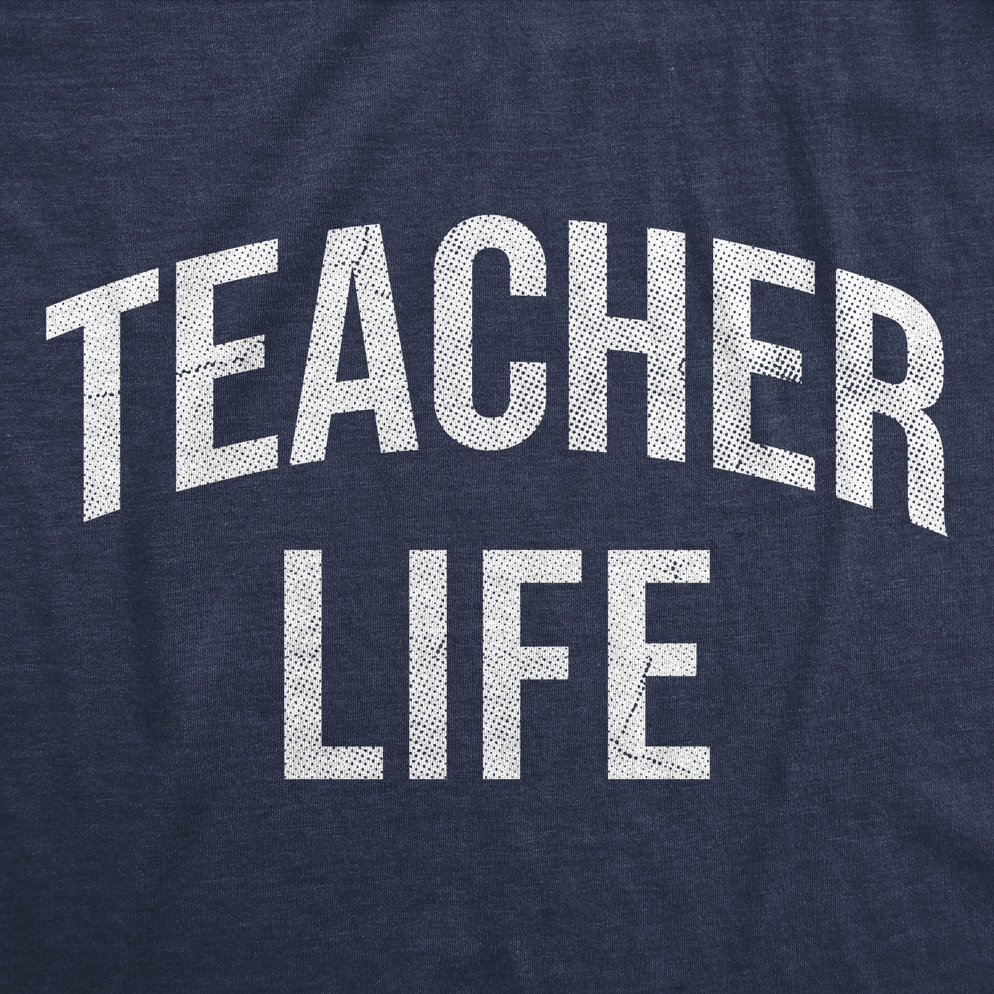 Teacher Life Women's T Shirt