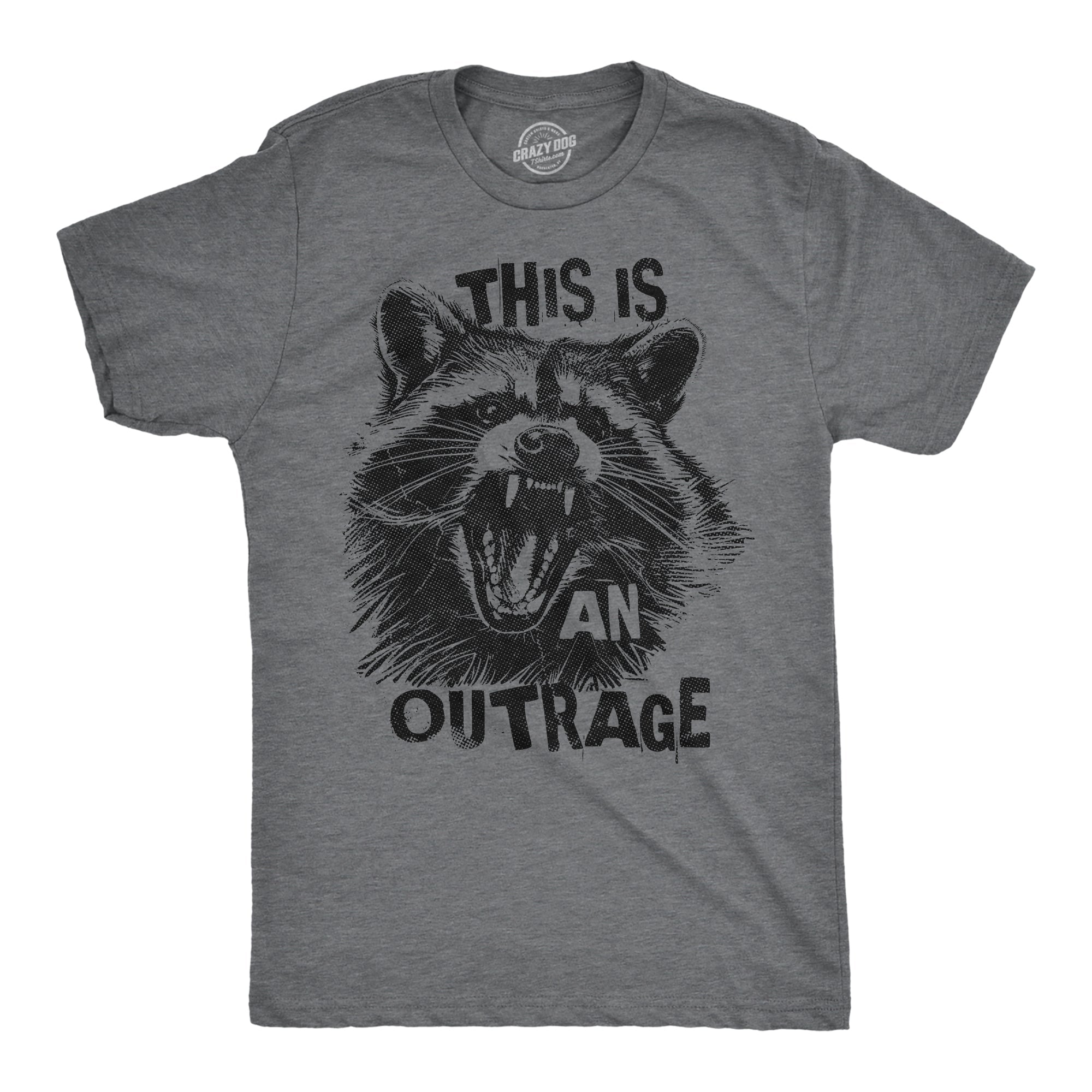 This Is An Outrage Men's T Shirt