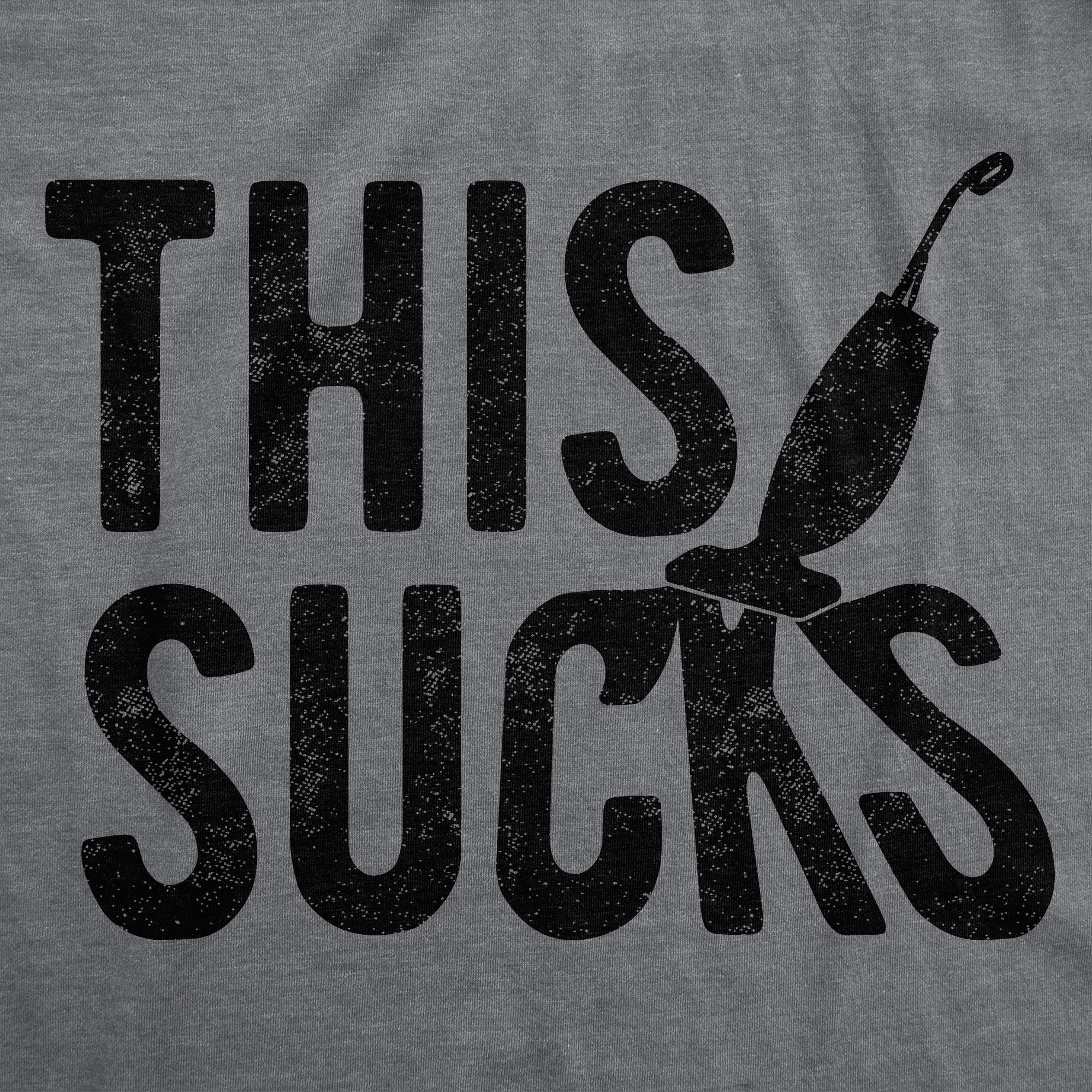This Sucks Vacuum Men's T Shirt