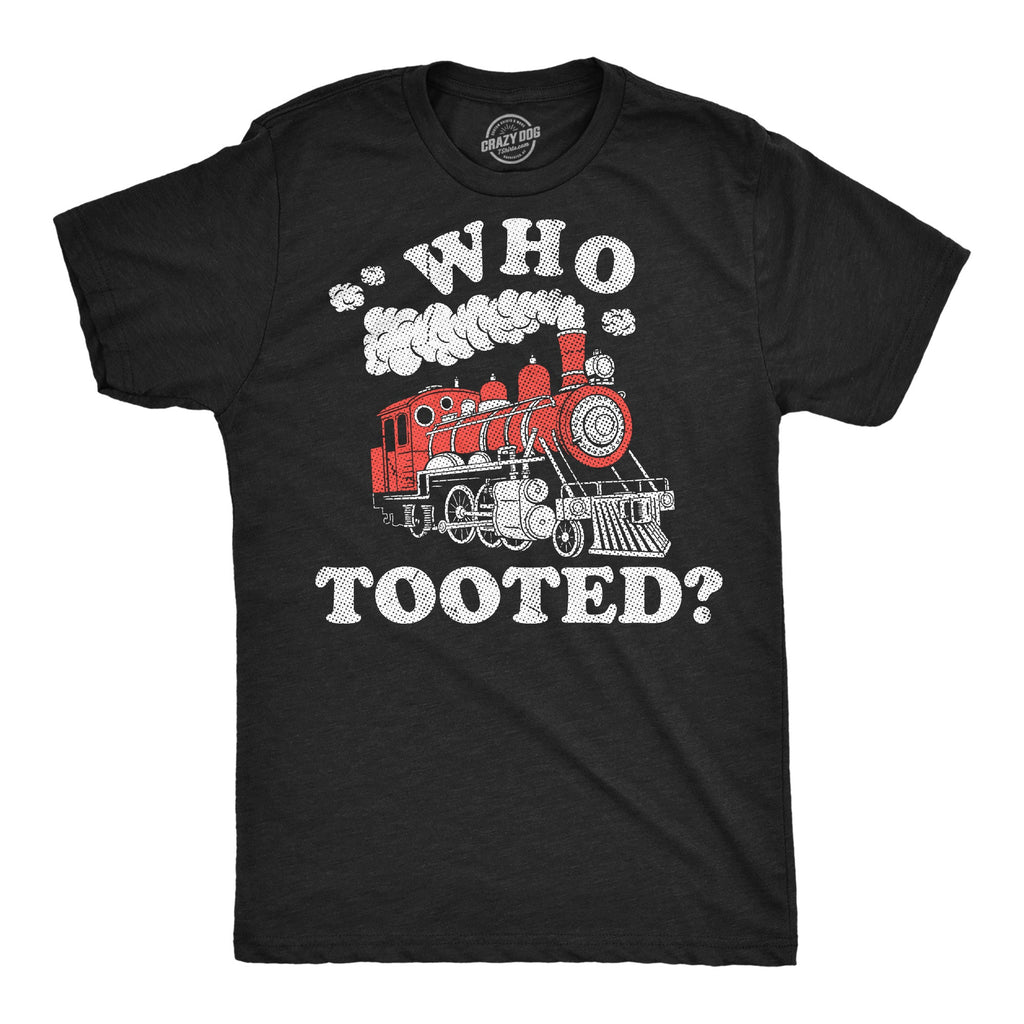 Who Tooted Men's T Shirt