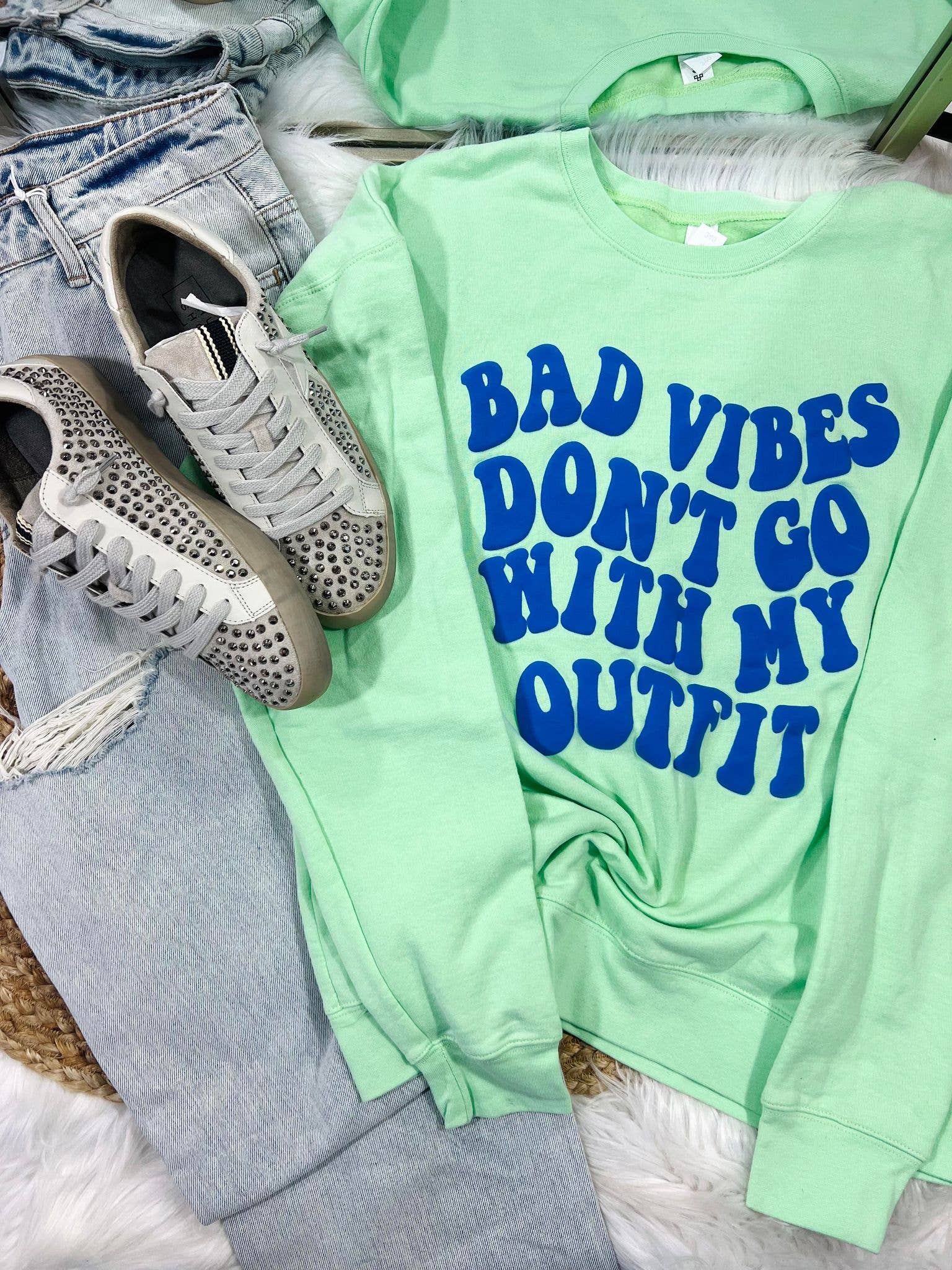 Bad Vibe's Don't Go with My Outfit Puff Sweatshirt T-Shirts, Hoodie | PodTeesHub.com