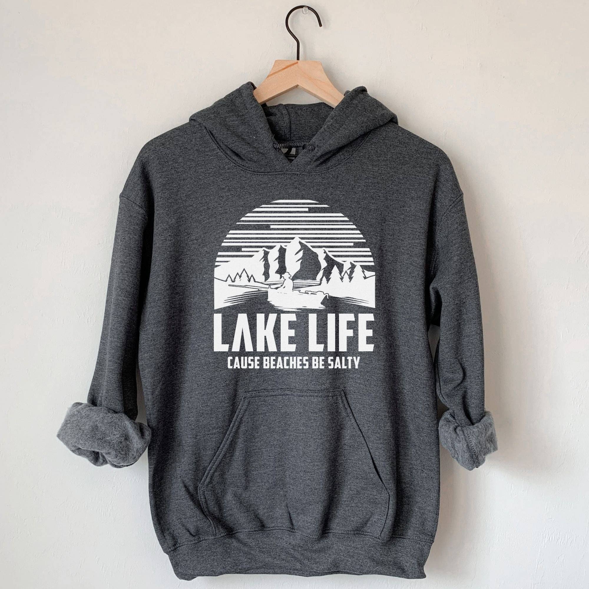 Lake Life Unisex Sweatshirt - Hoodie or Crewneck T-Shirts | PodTeesHub.com