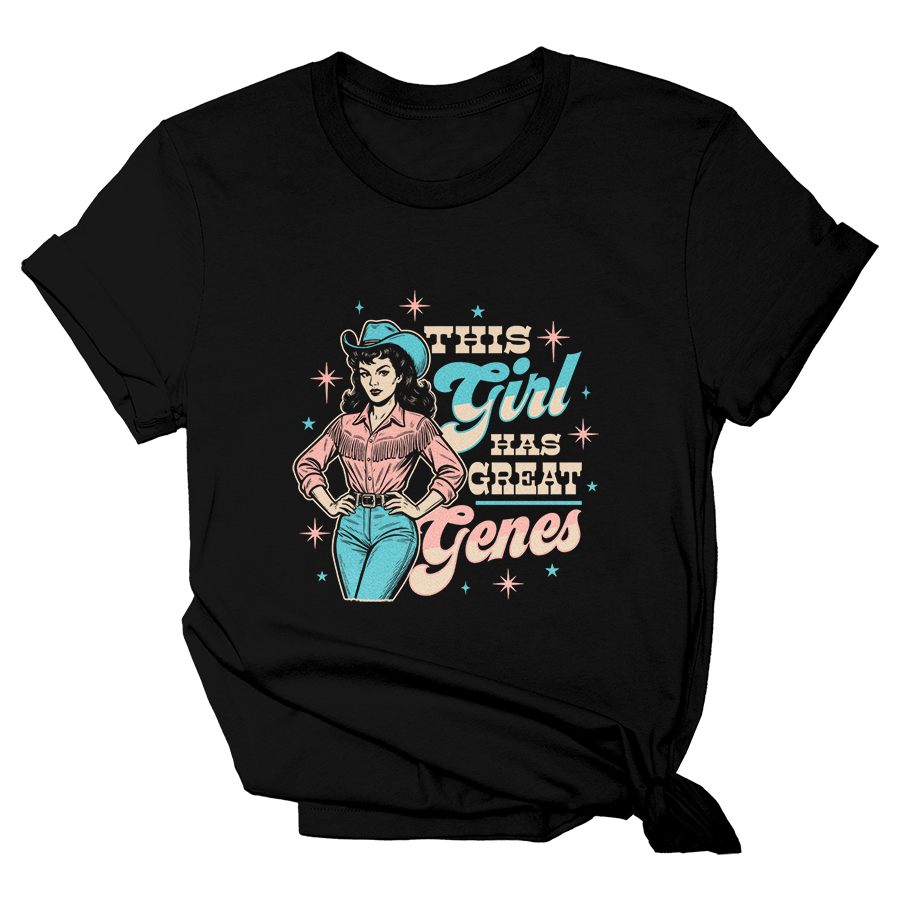 This Girl Has Great Genes Tee - 4066 Hoodie, Sweatshirt | PodTeesHub.com