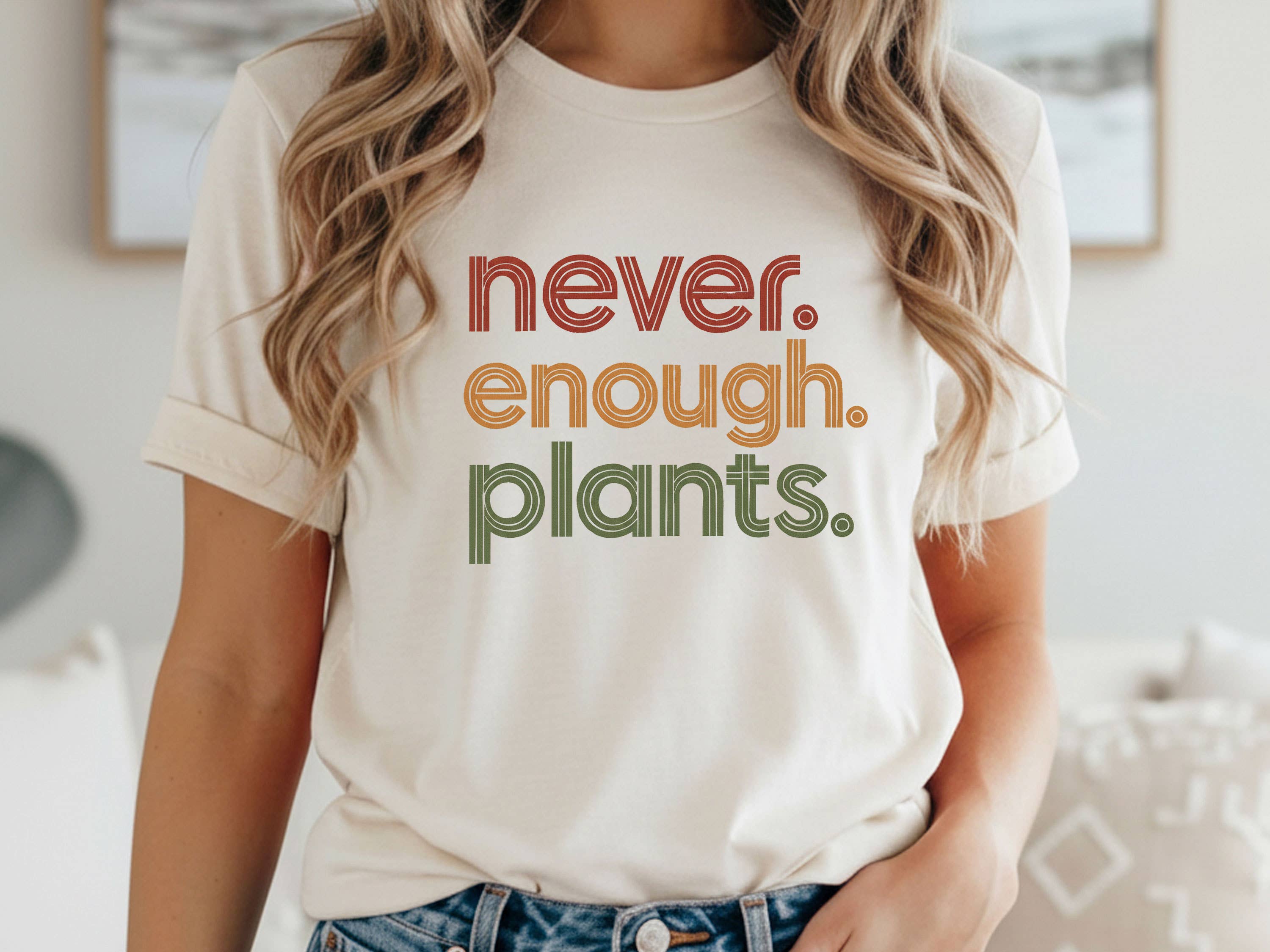 Never Enough Plants Shirt Retro Plant Lover Tee Botanical Hoodie, Sweatshirt | PodTeesHub.com