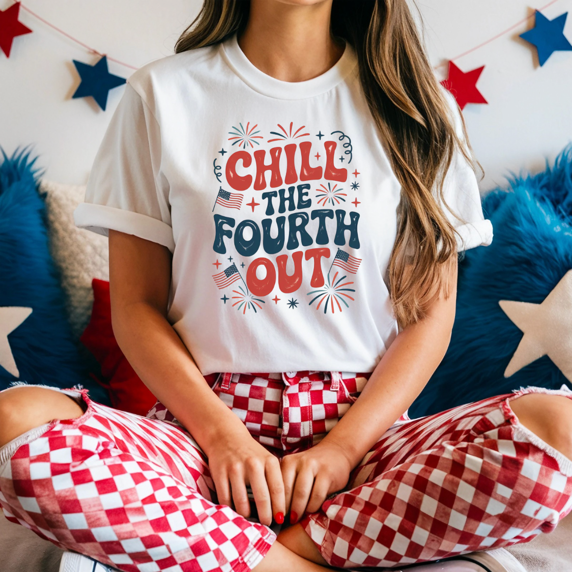 Chill the Fourth Out Tee Hoodie, Sweatshirt | PodTeesHub.com