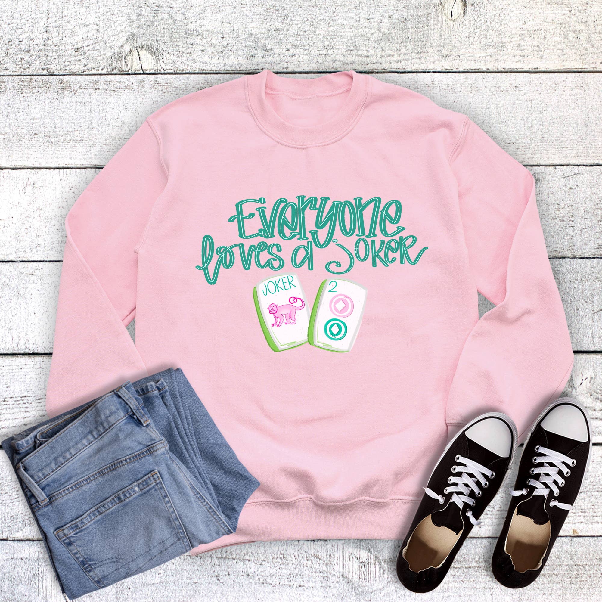 Mahjong Everyone Loves A Joker Sweatshirt T-Shirts, Hoodie | PodTeesHub.com