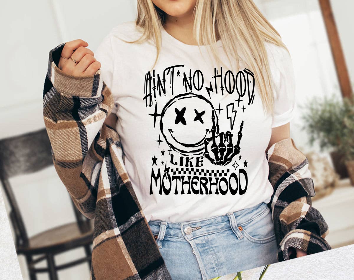 Ain't No Hood Like Motherhood - Funny Mom Shirt Hoodie, Sweatshirt | PodTeesHub.com